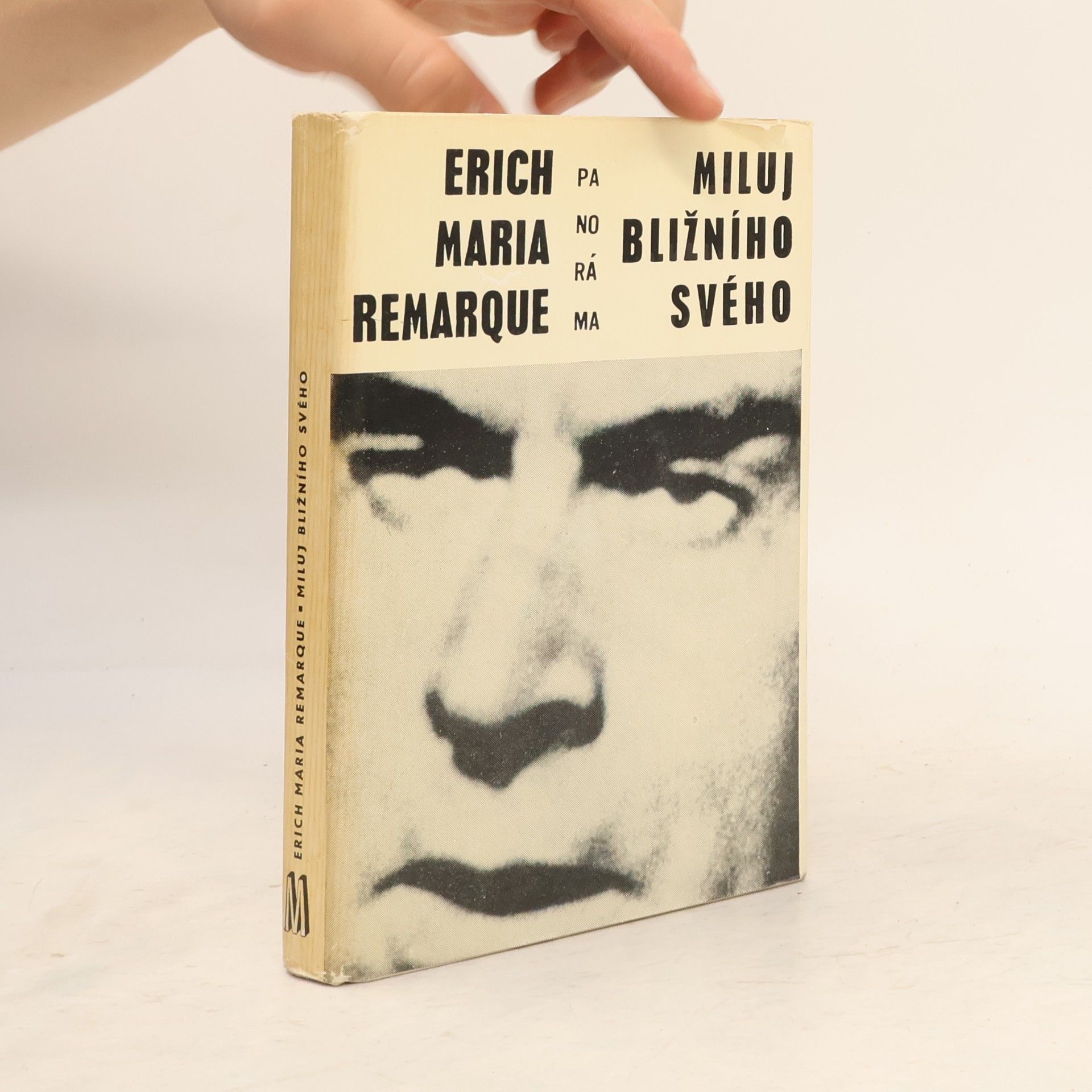 Erich Maria Remarque Miluj bližního svého