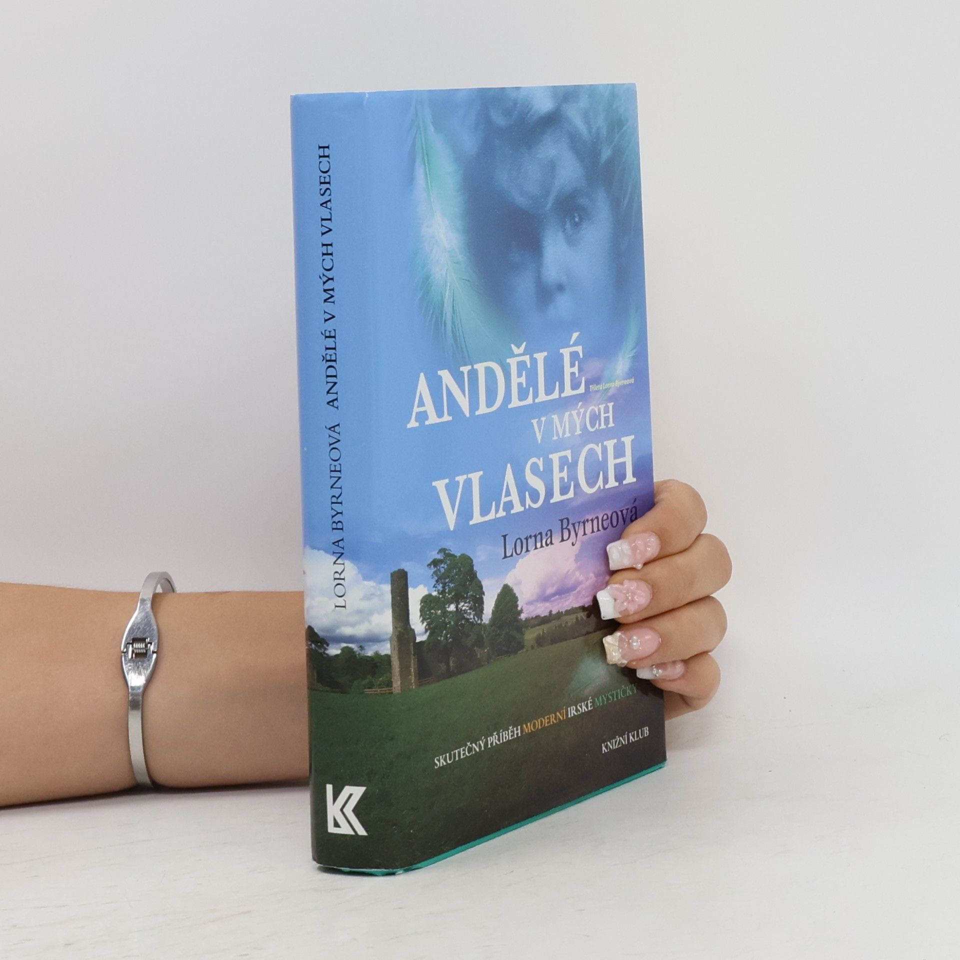 Lorna Byrne Andělé v mých vlasech : vzpomínky