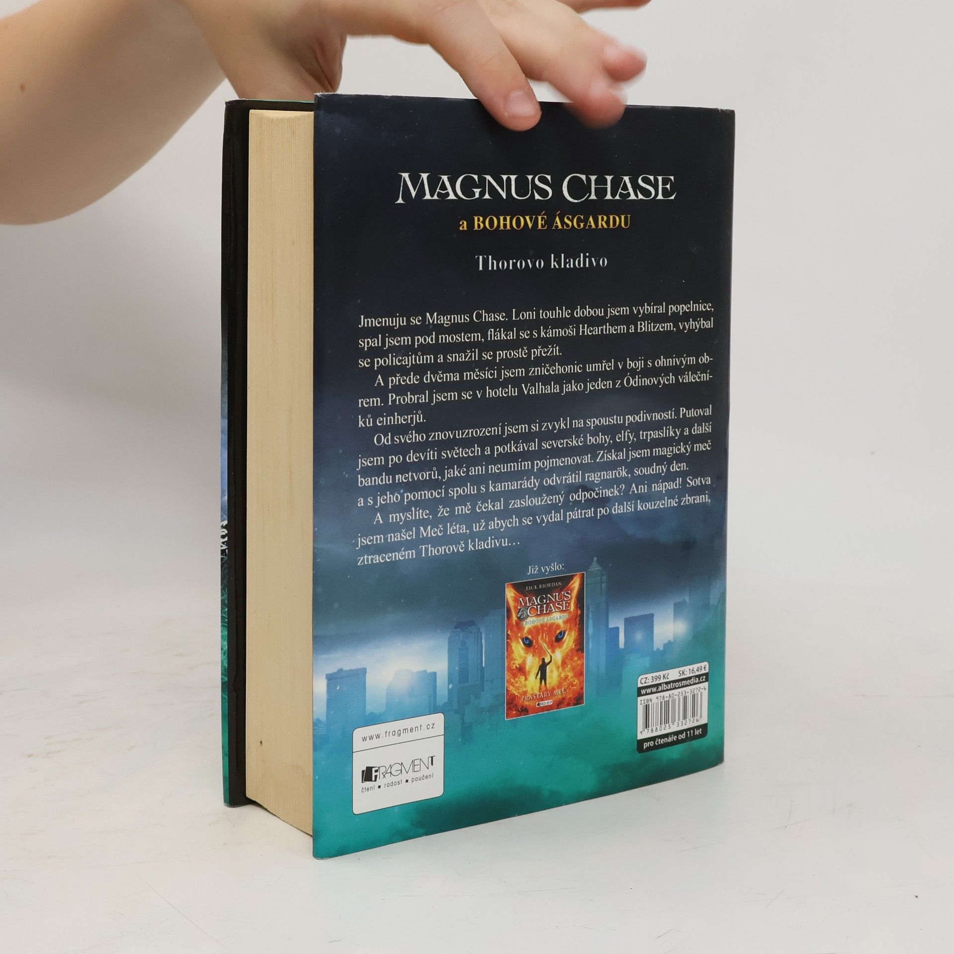 Rick Riordan Magnus Chase a bohové Ásgardu. Thorovo kladivo