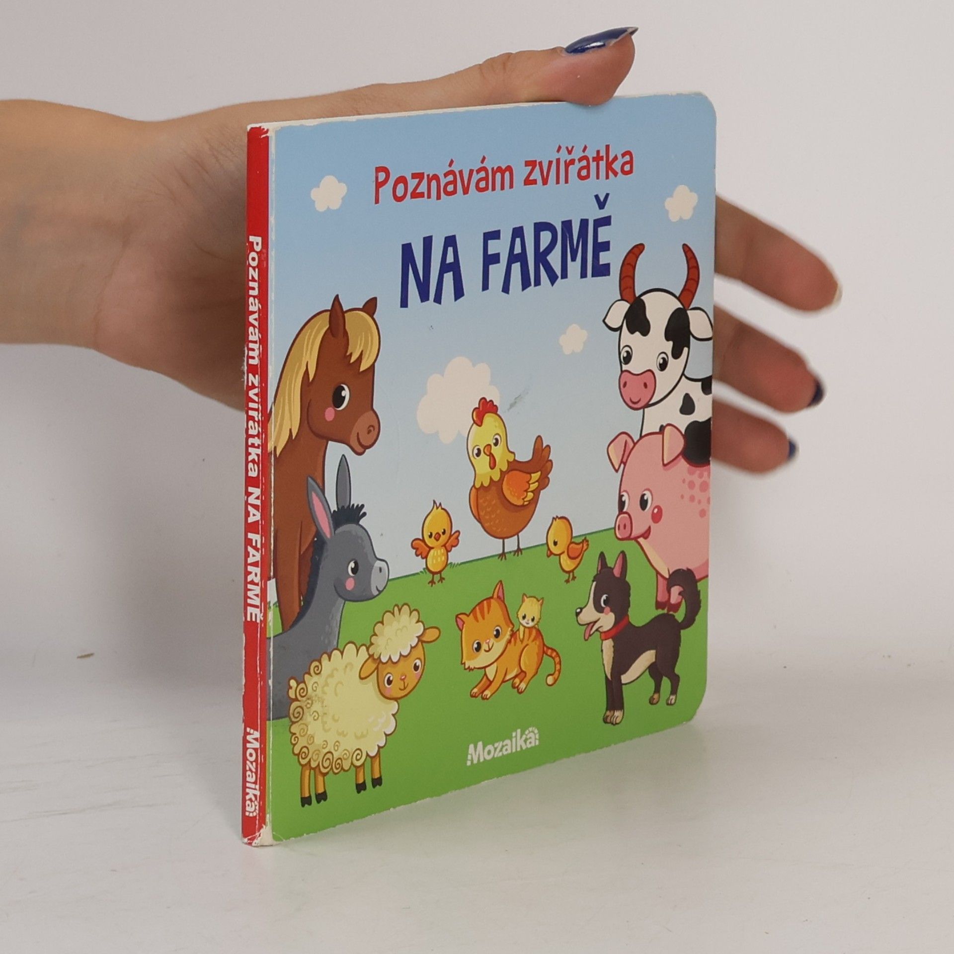 Michaela Sojáková Poznávám zvířátka na farmě Na farmě