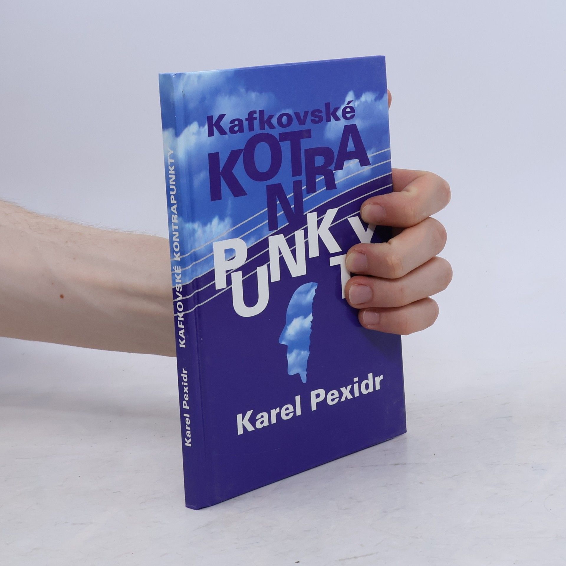 Karel Pexidr Kafkovské kontrapunkty