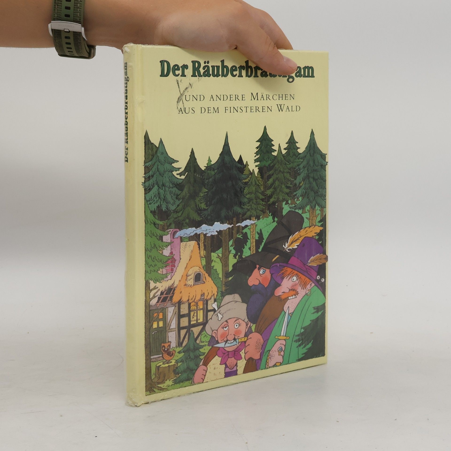 Jürgen Pankarz Der Räuberbräutigam und andere Märchen aus dem finsteren Wald
