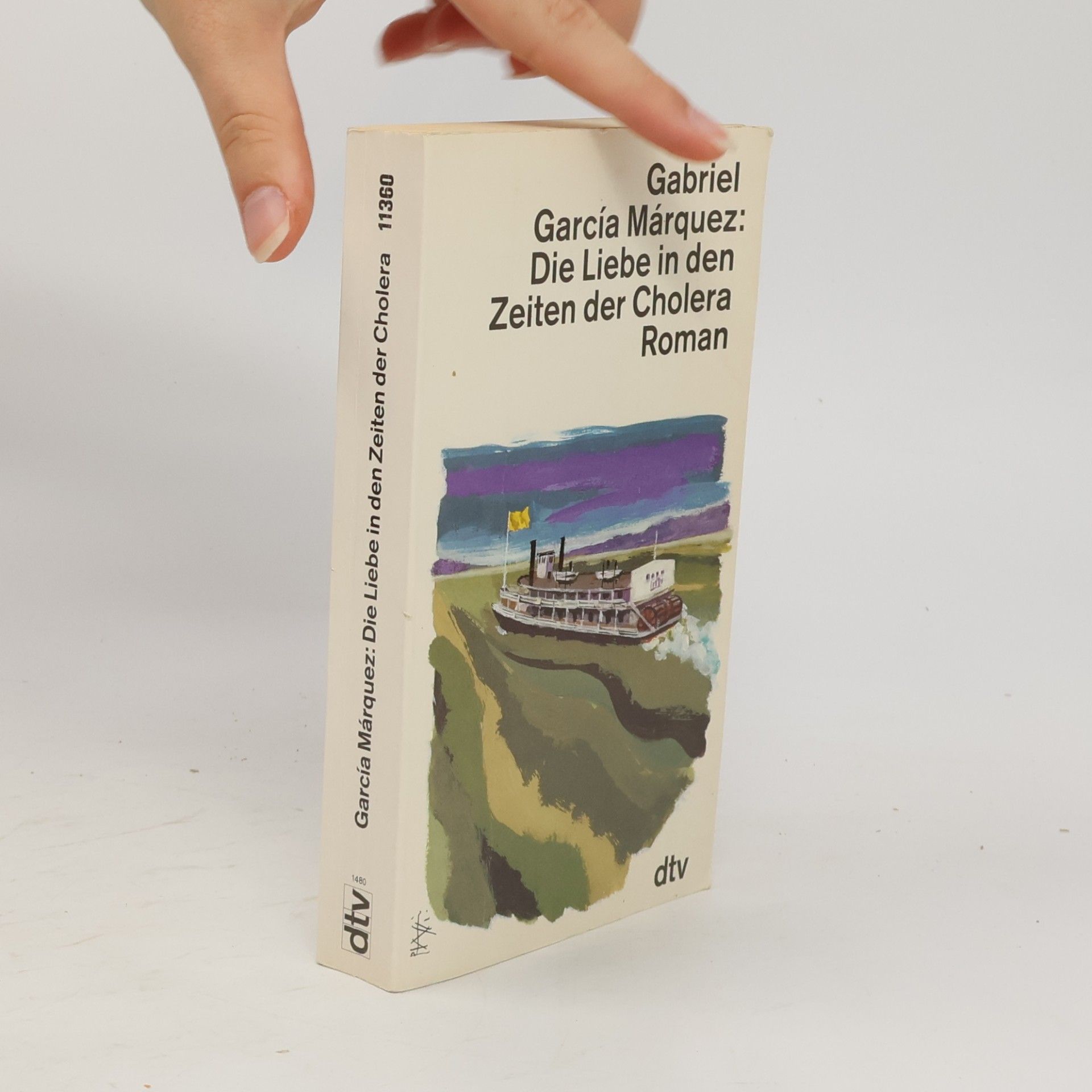 Gabriel García Márquez Die Liebe in den Zeiten der Cholera