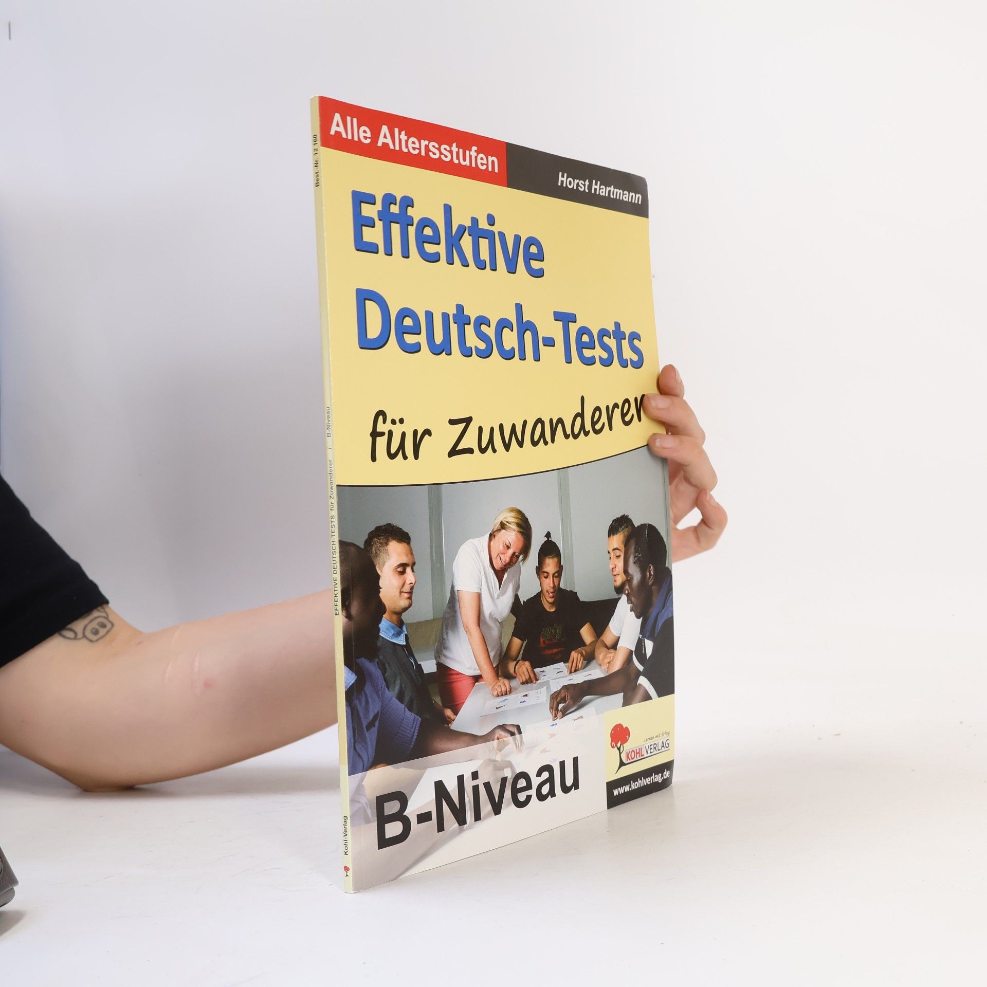 Hartmann Horst Effektive Deutsch-Tests für Zuwanderer - B-Niveau - Alle Altersstufen