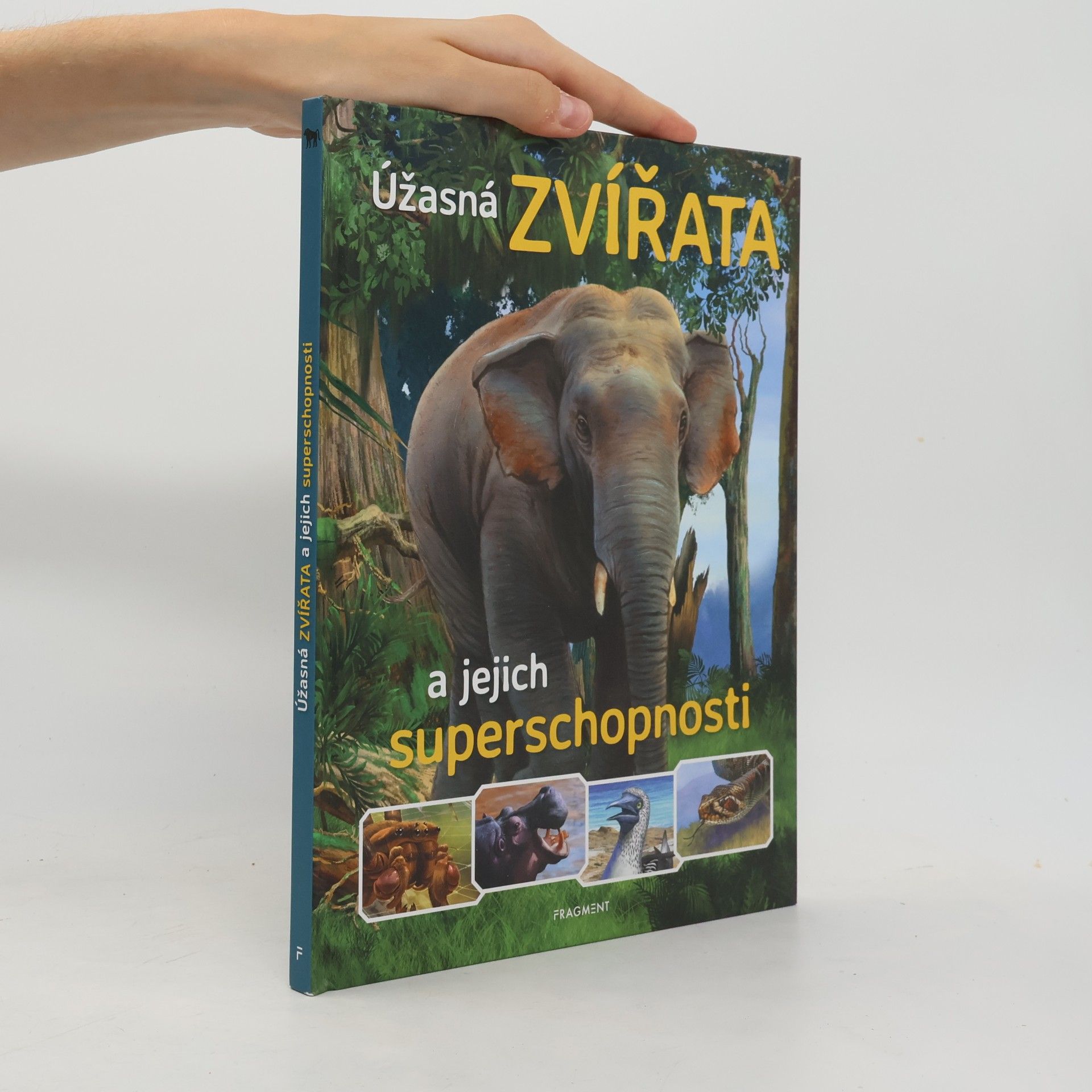 Autorenkollektiv Úžasná zvířata a jejich superschopnosti