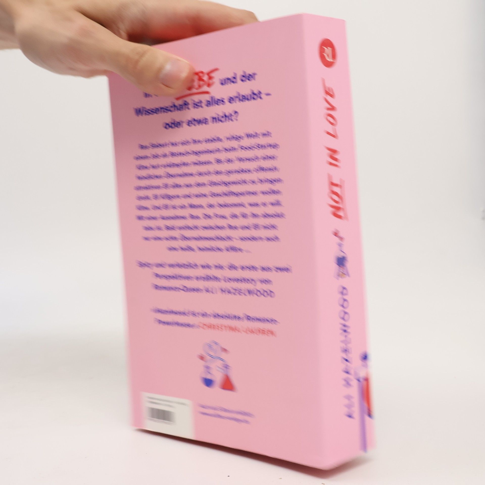 Ali Hazelwood Not in Love - Die trügerische Abwesenheit von Liebe