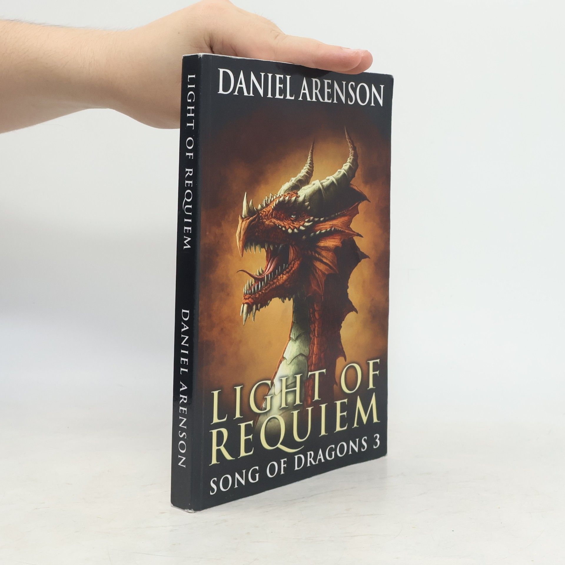 Daniel Arenson Song of Dragons - 3: Light of Requiem