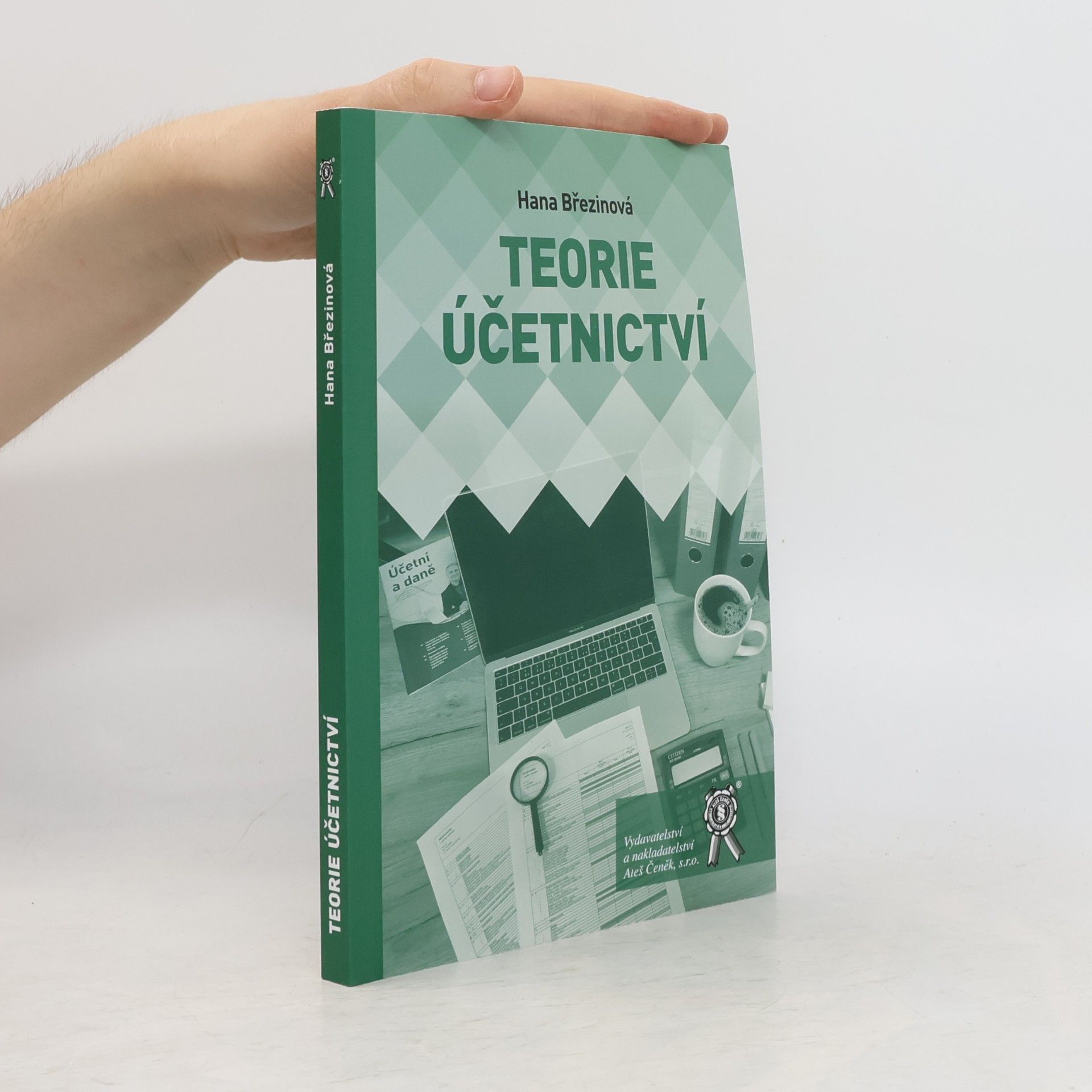 Hana Březinová Teorie účetnictví