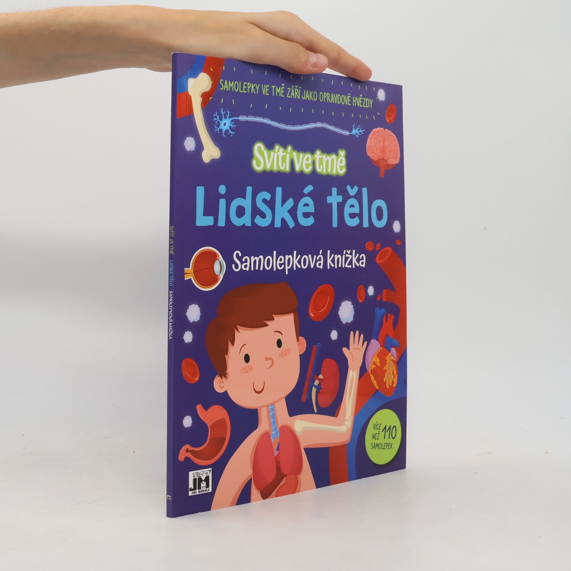 Kolektiv autorů Svítí ve tmě. Lidské tělo. Samolepková knížka.