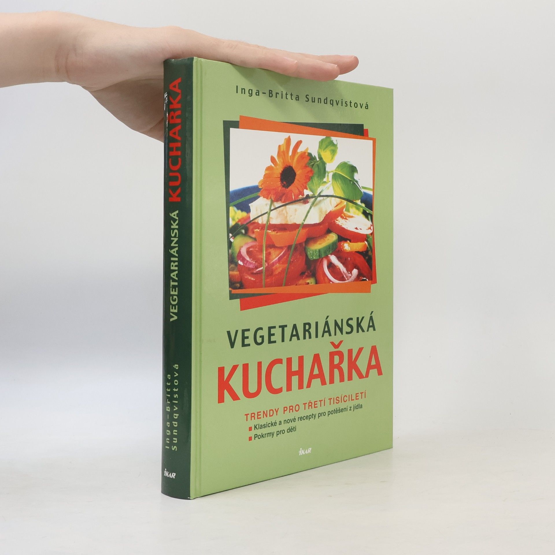 Inga-Britta Sundqvist Vegetariánská kuchařka