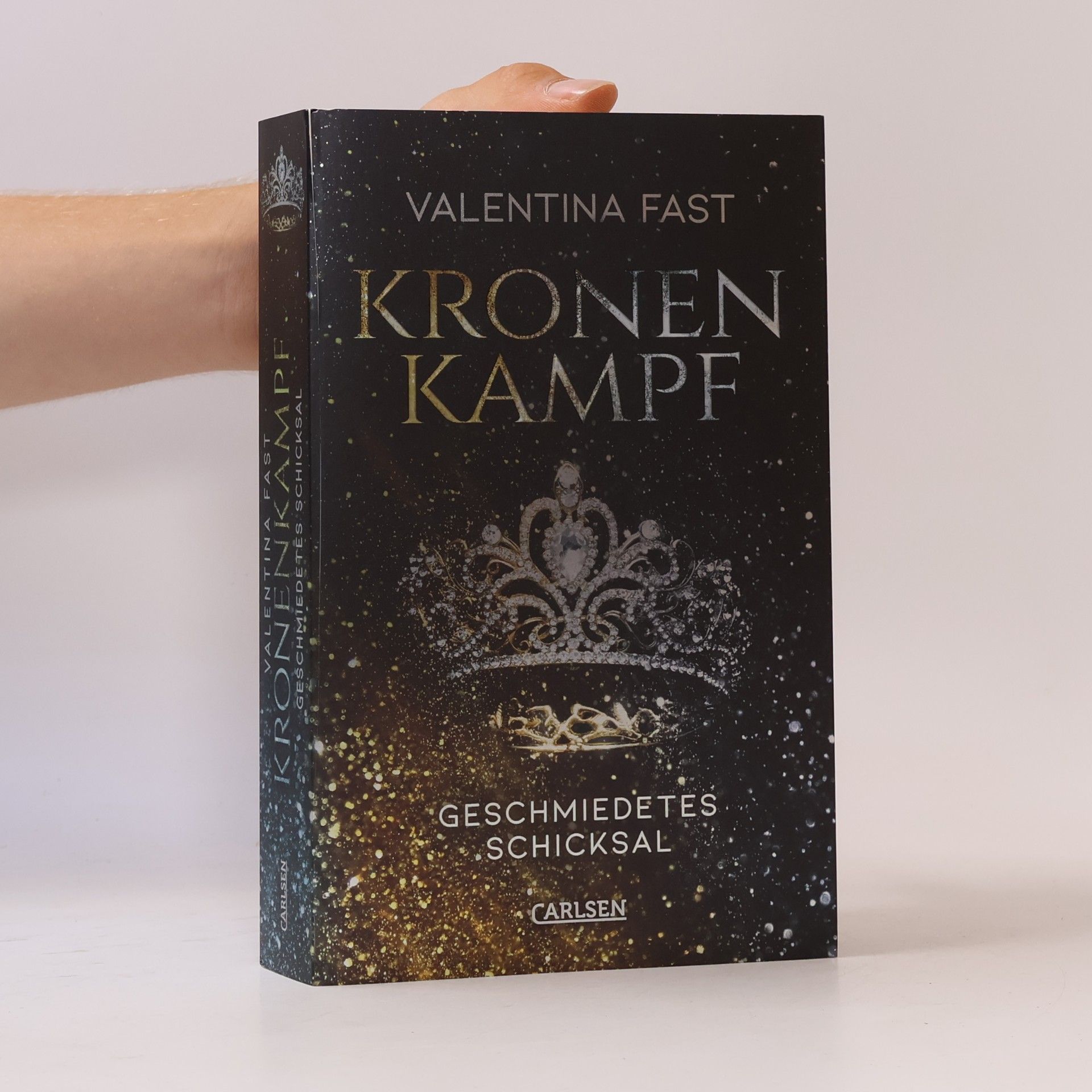 Valentina Fast Kronenkampf - geschmiedetes Schicksal