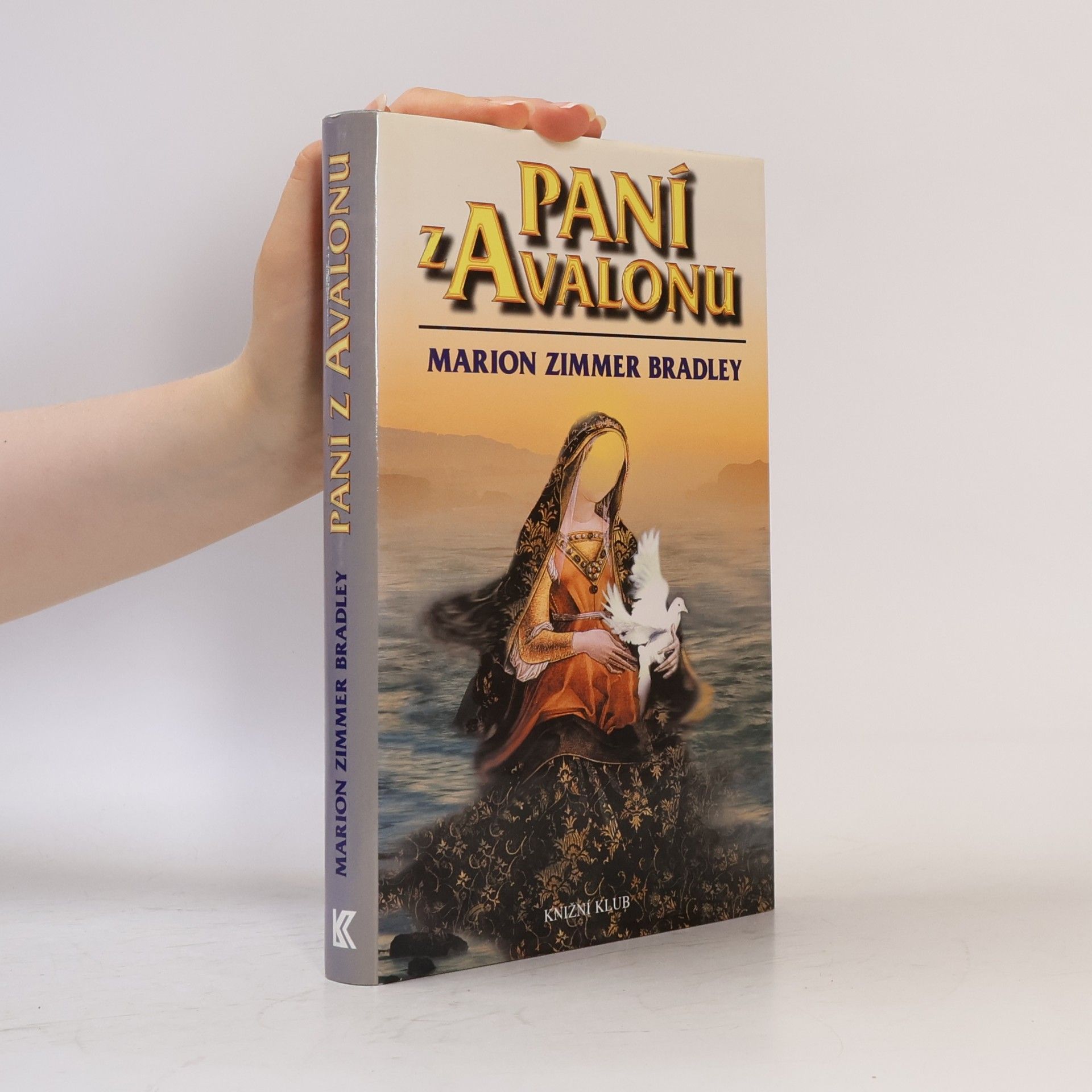 Marion Zimmer Bradley Paní z Avalonu