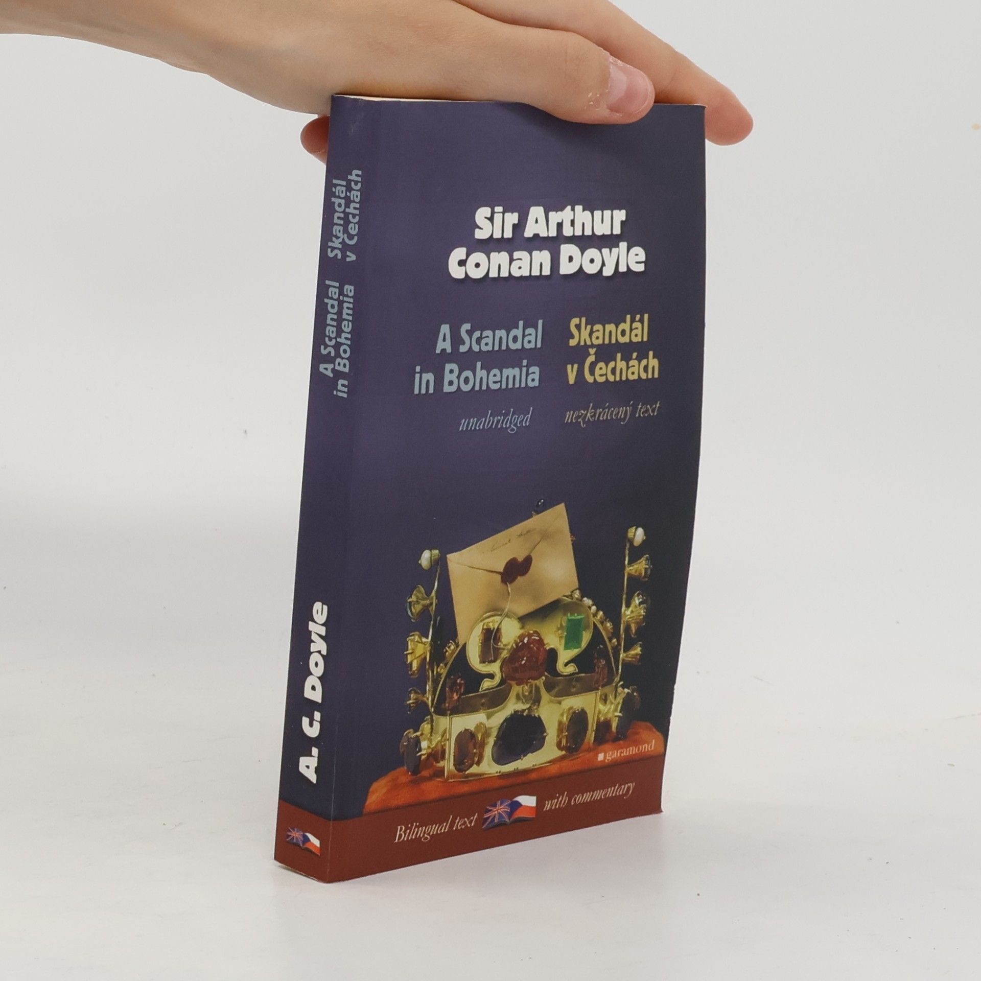 Arthur Conan Doyle Skandál v Čechách. A Scandal in Bohemia