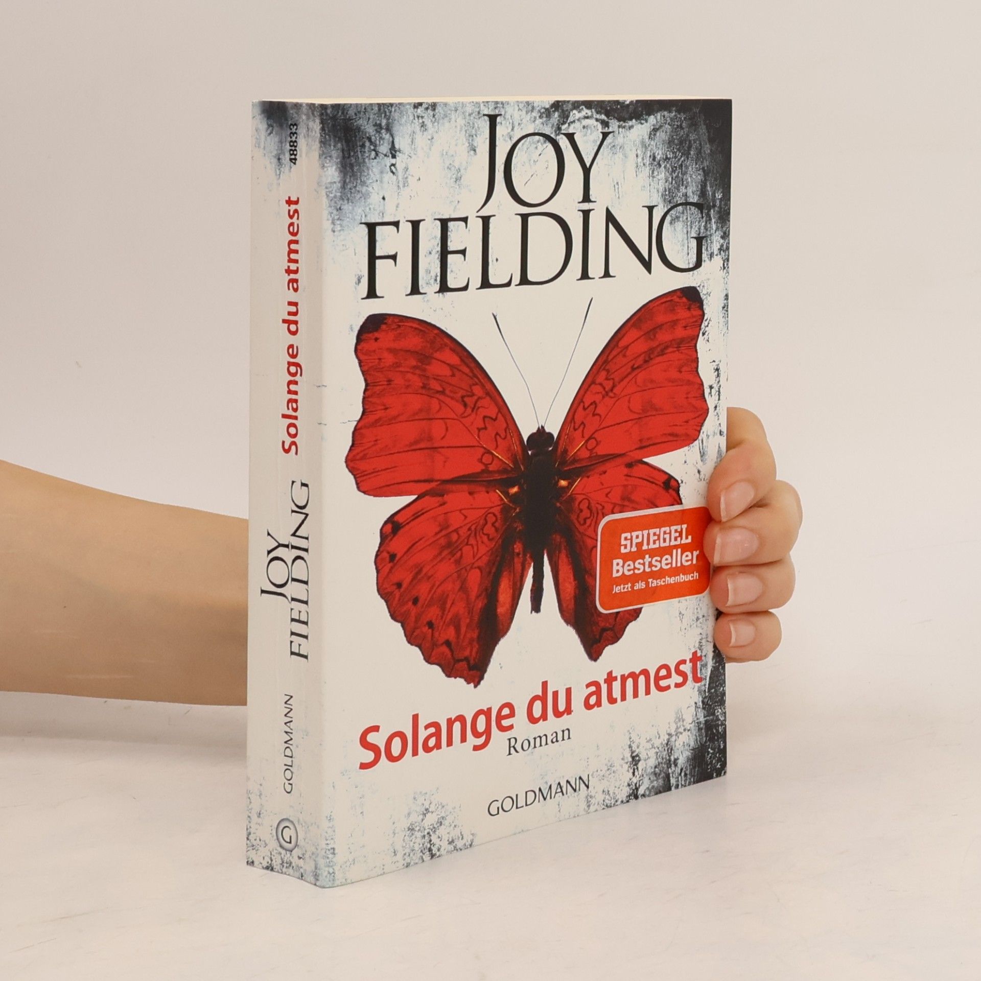 Joy Fielding Solange du atmest