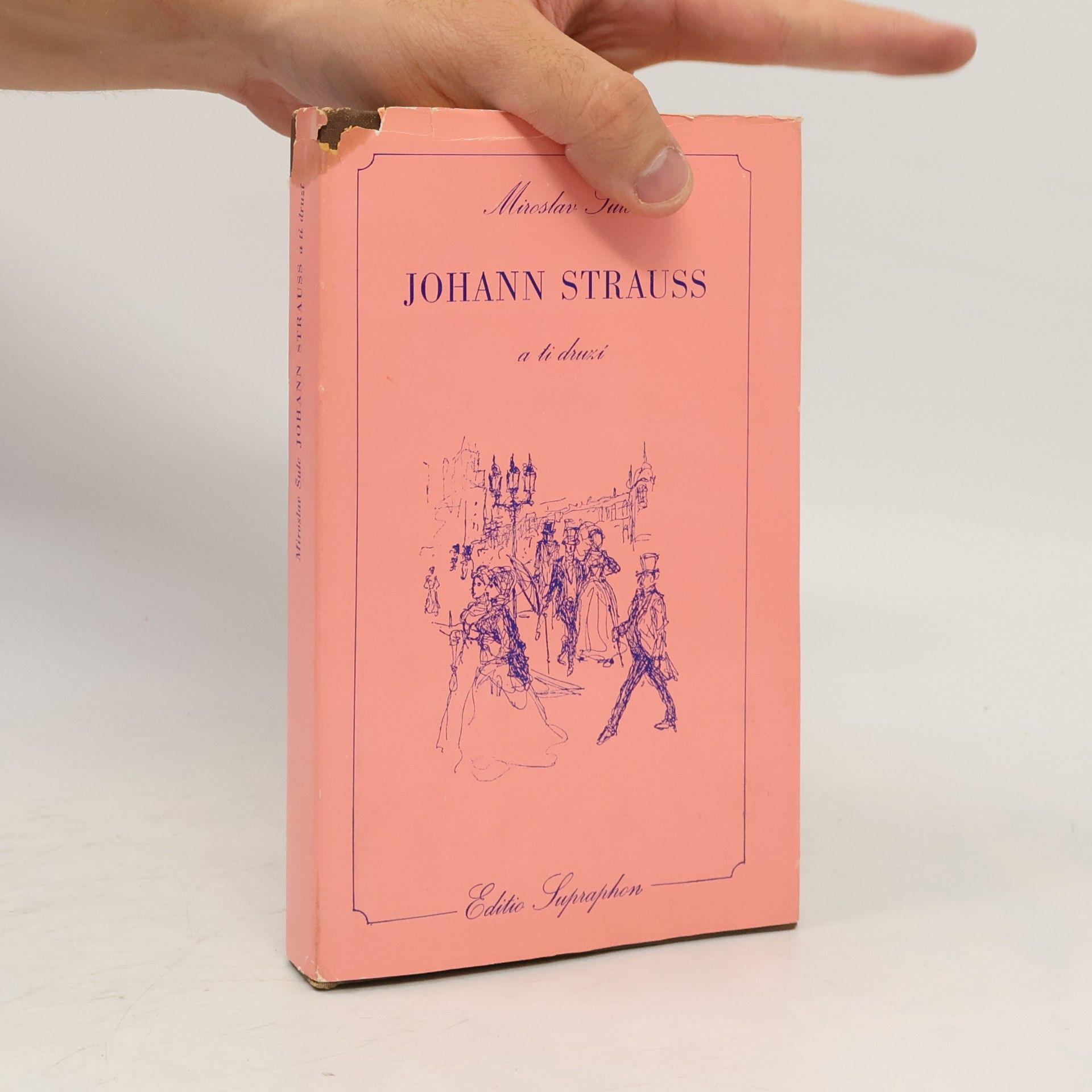 Miroslav Šulc Johann Strauss a ti druzí
