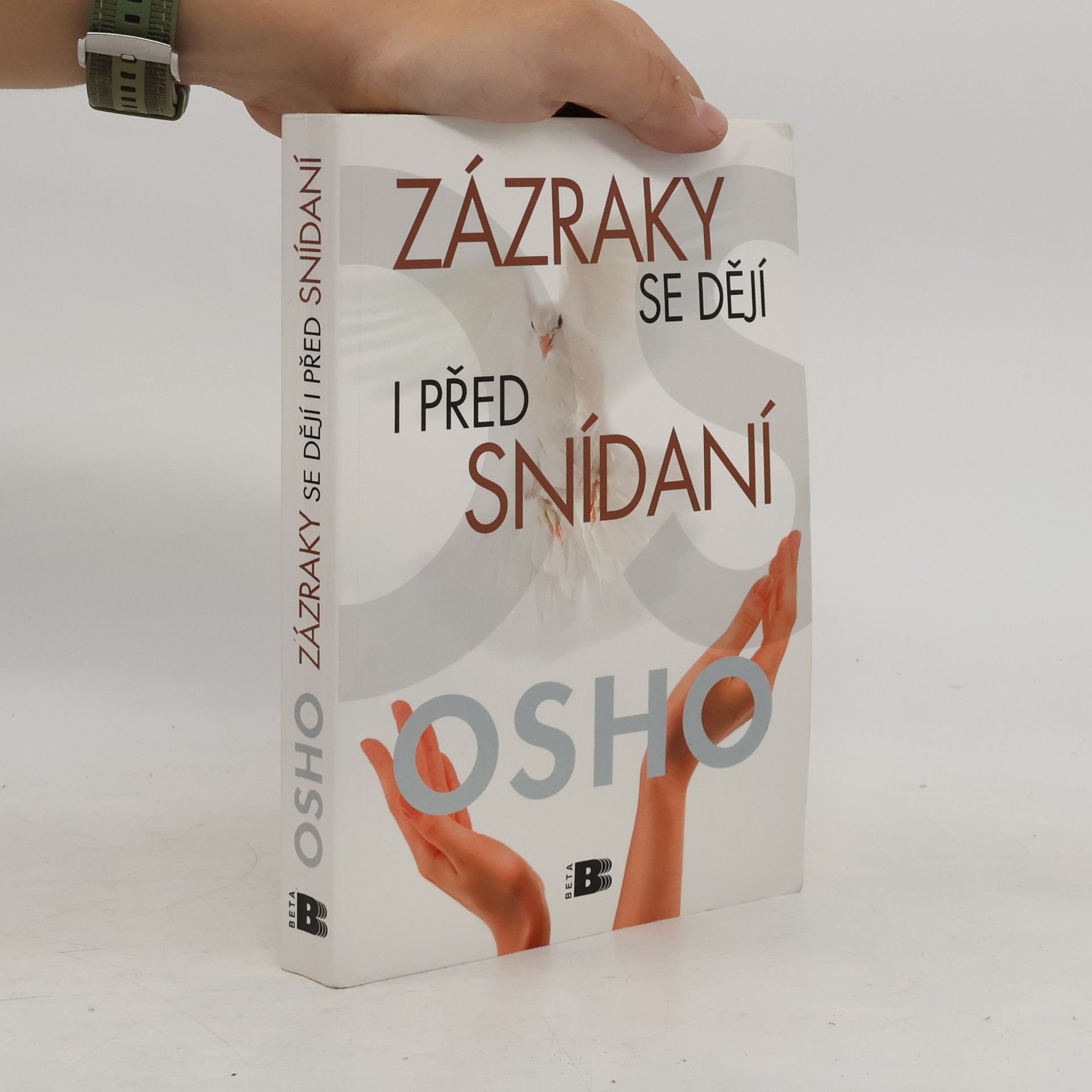 Osho Zázraky se dějí i před snídaní