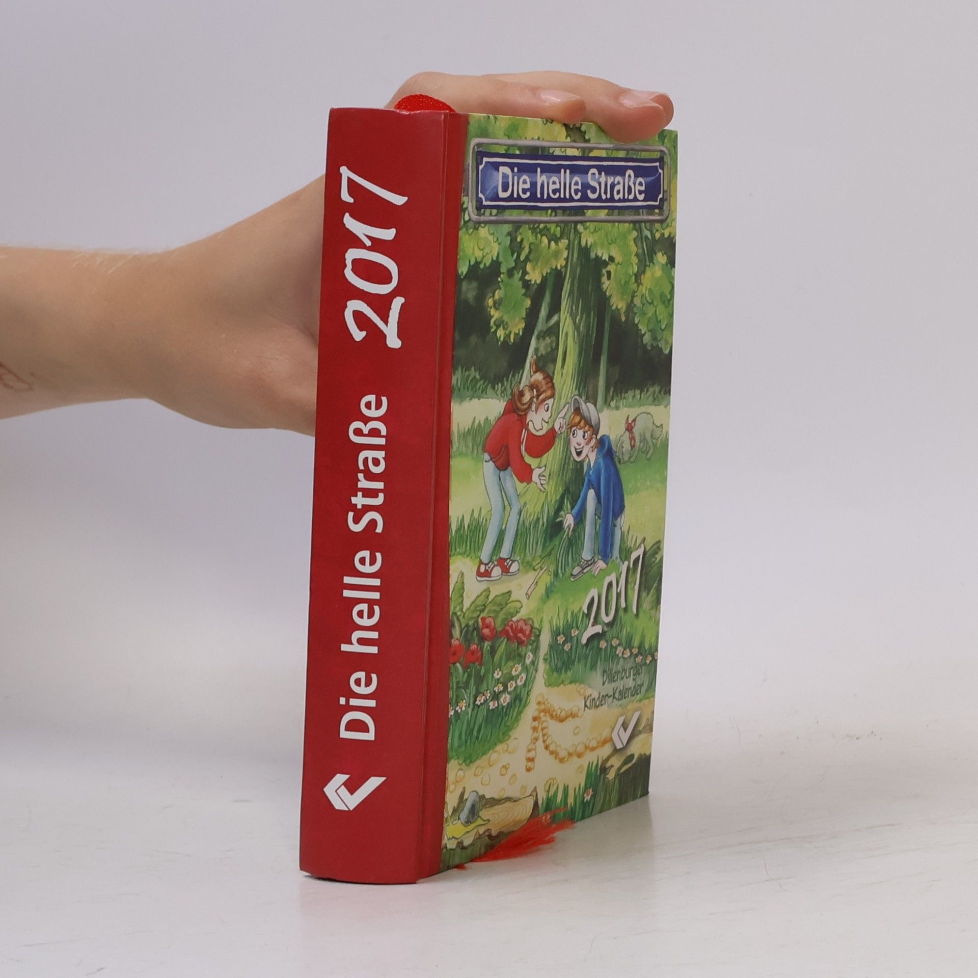 Autorenkollektiv Die helle Straße: Dillenburger Kinder-Kalender