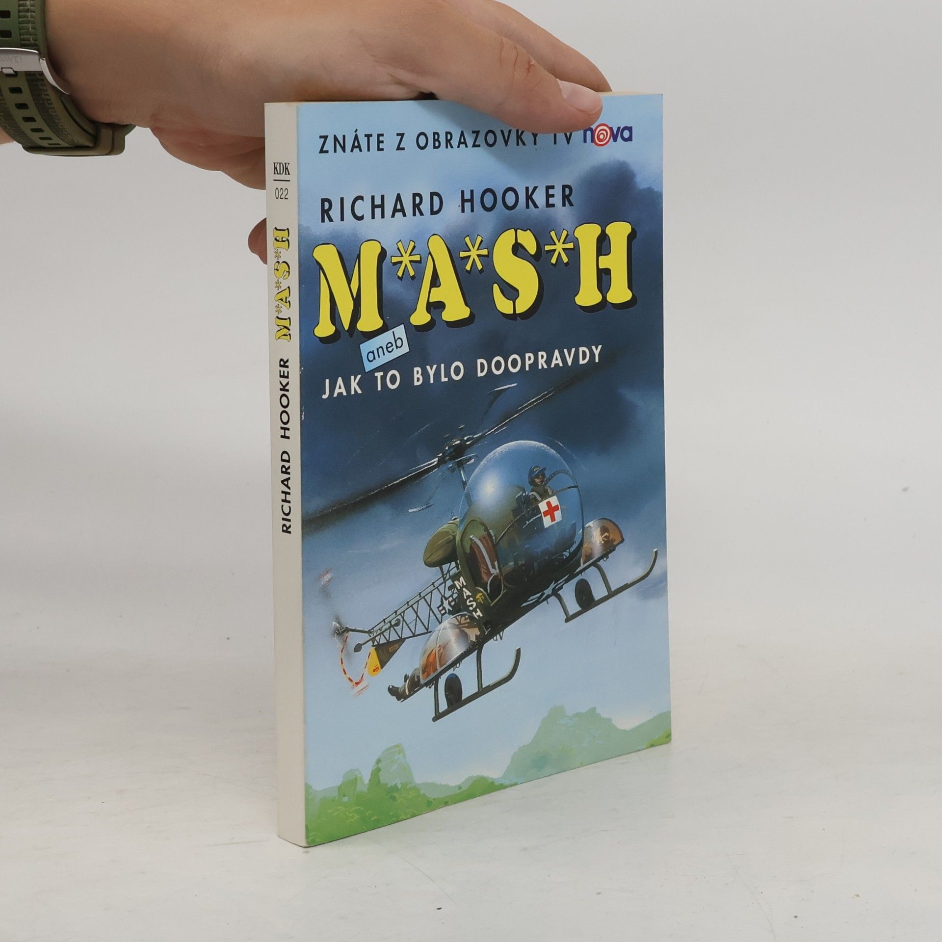 Richard Hooker M*A*S*H. Jak to bylo doopravdy
