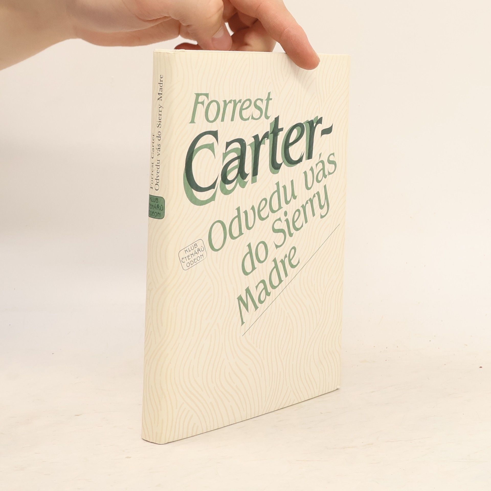 Forrest Carter Odvedu vás do Sierry Madre