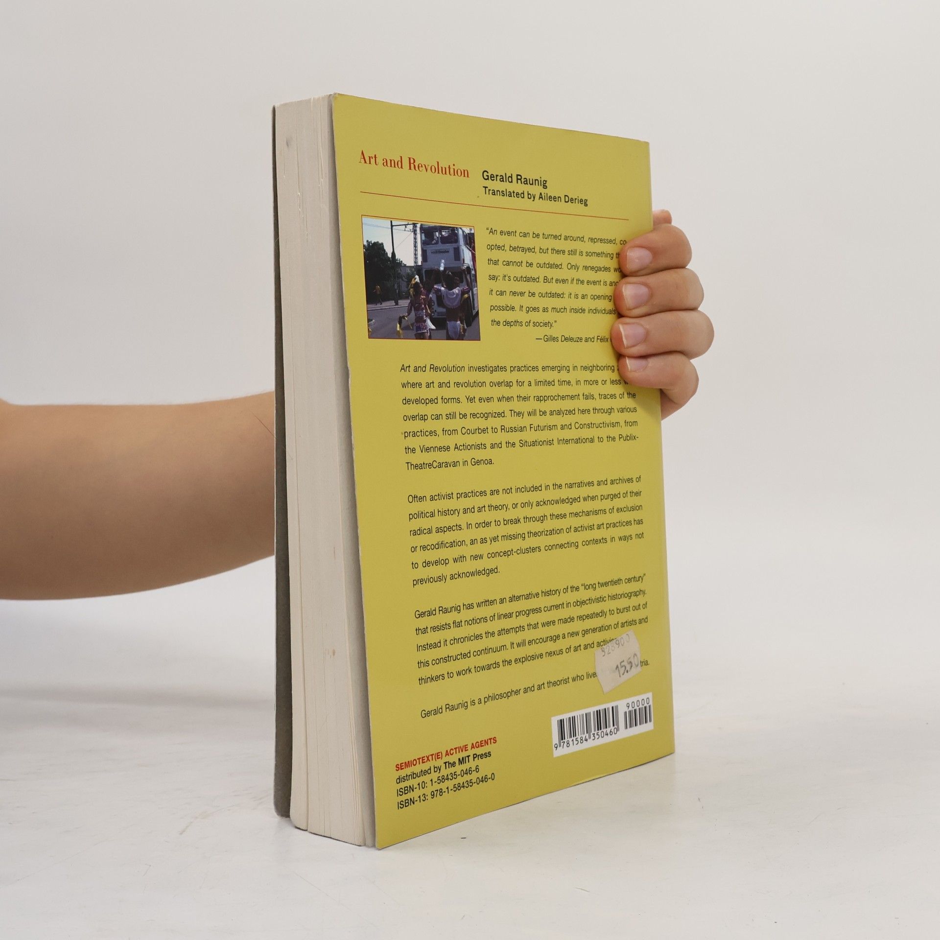 Gerald Raunig Semiotext(e) / Active Agents: Art and Revolution