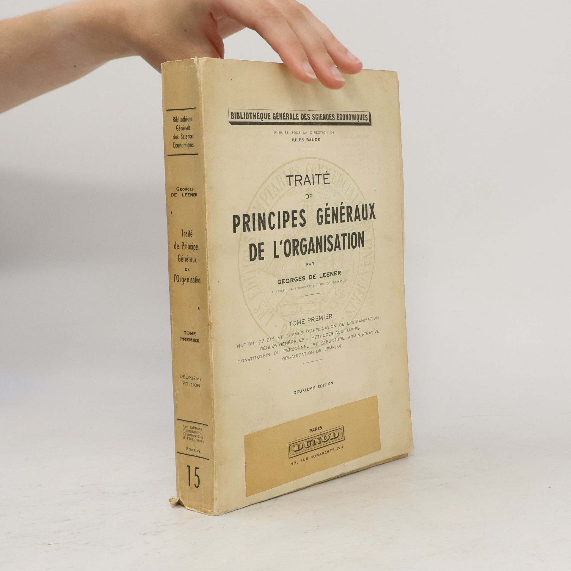 Georges de Leener Traité de principes généraux de l'organisation 1