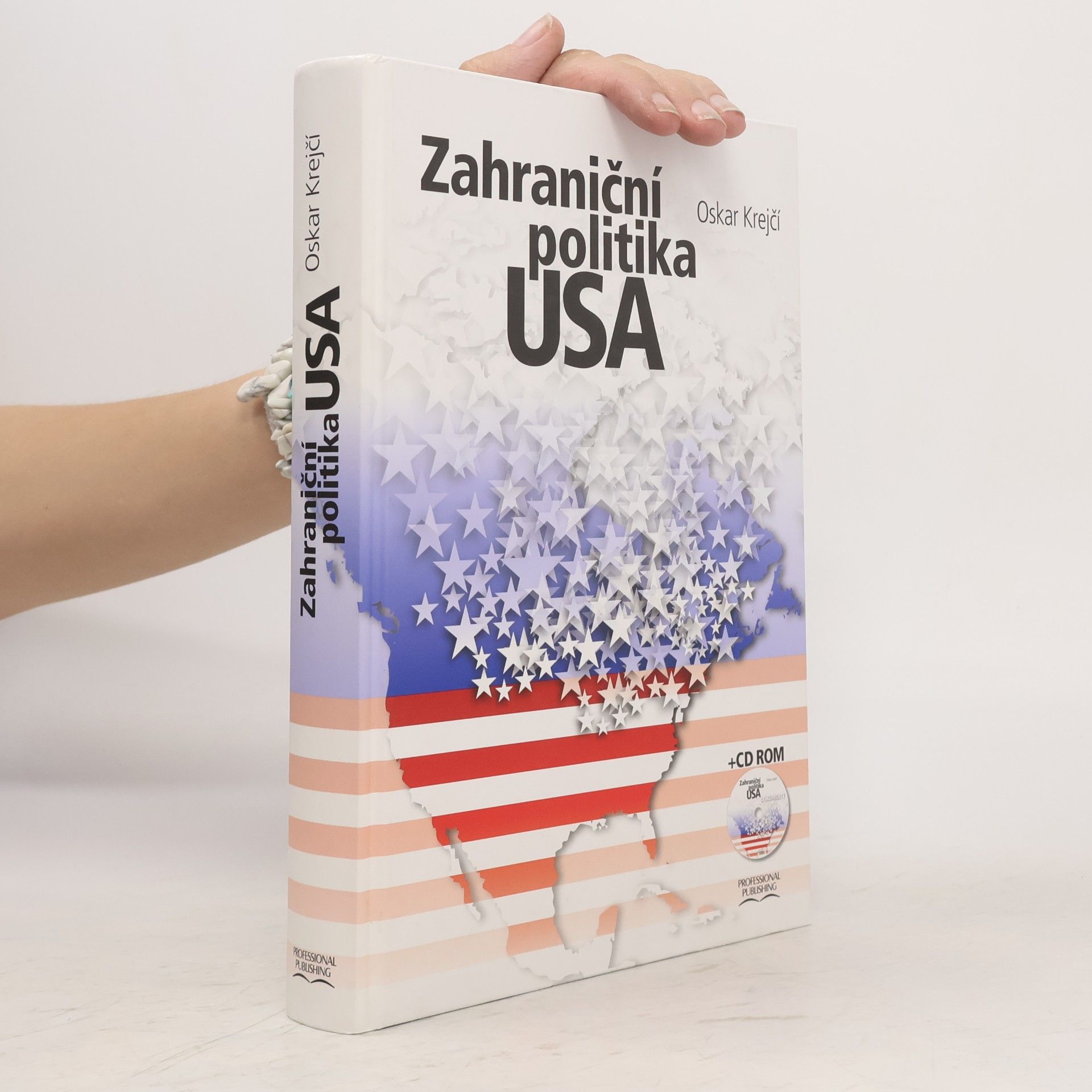 Oskar Krejčí Zahraniční politika USA