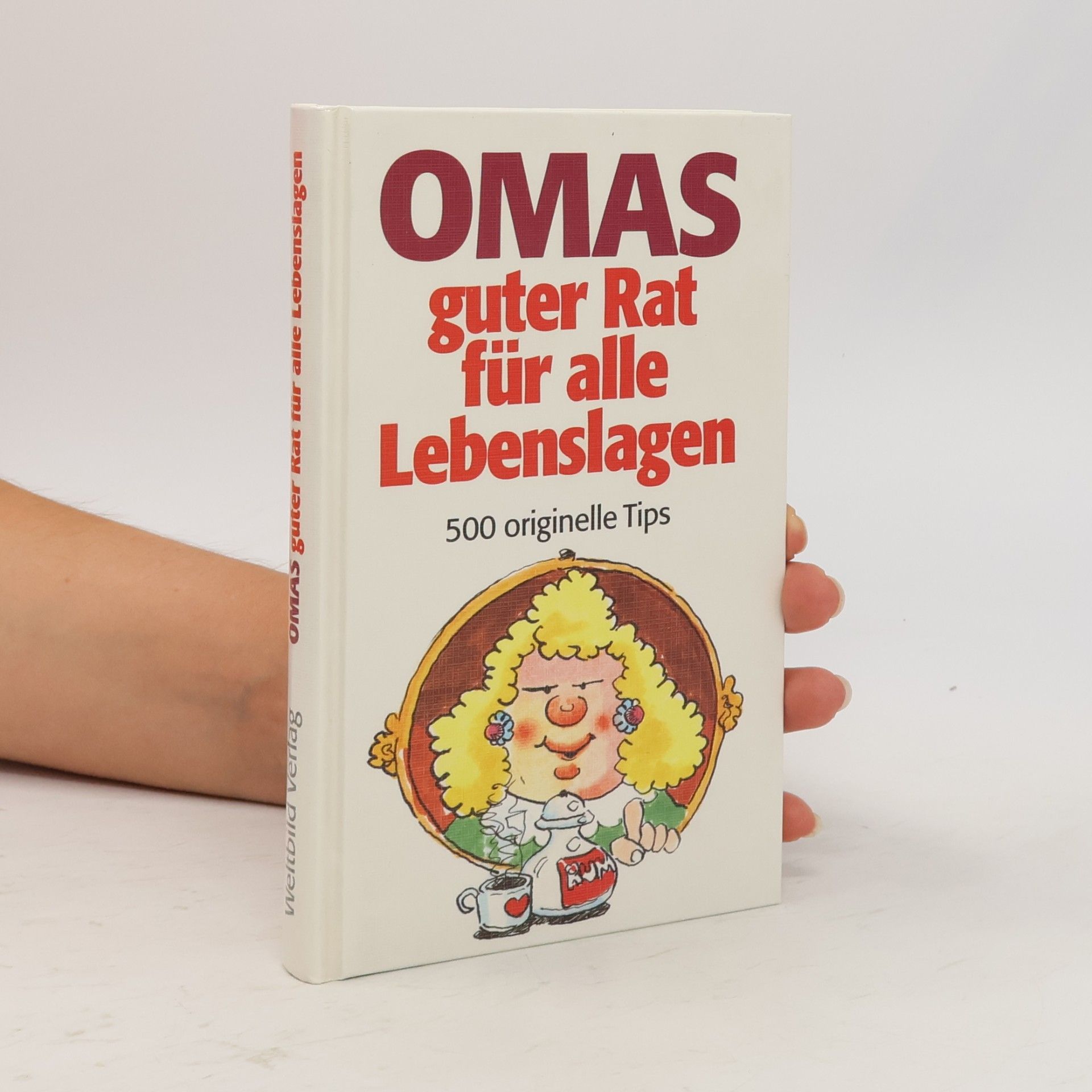 AA.VV. Omas guter Rad für alle Lebenslagen