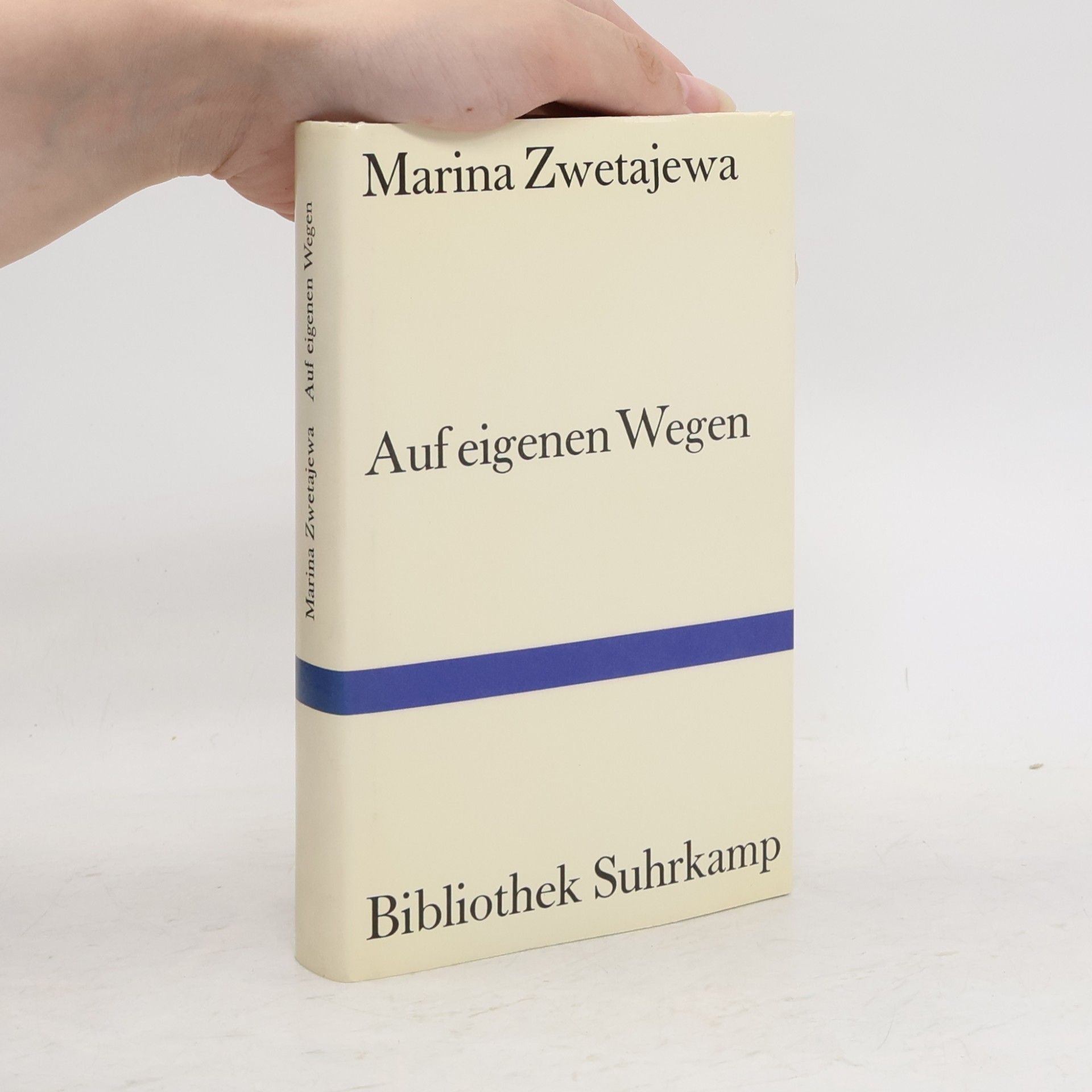Marina Cvetaeva Auf eigenen Wegen