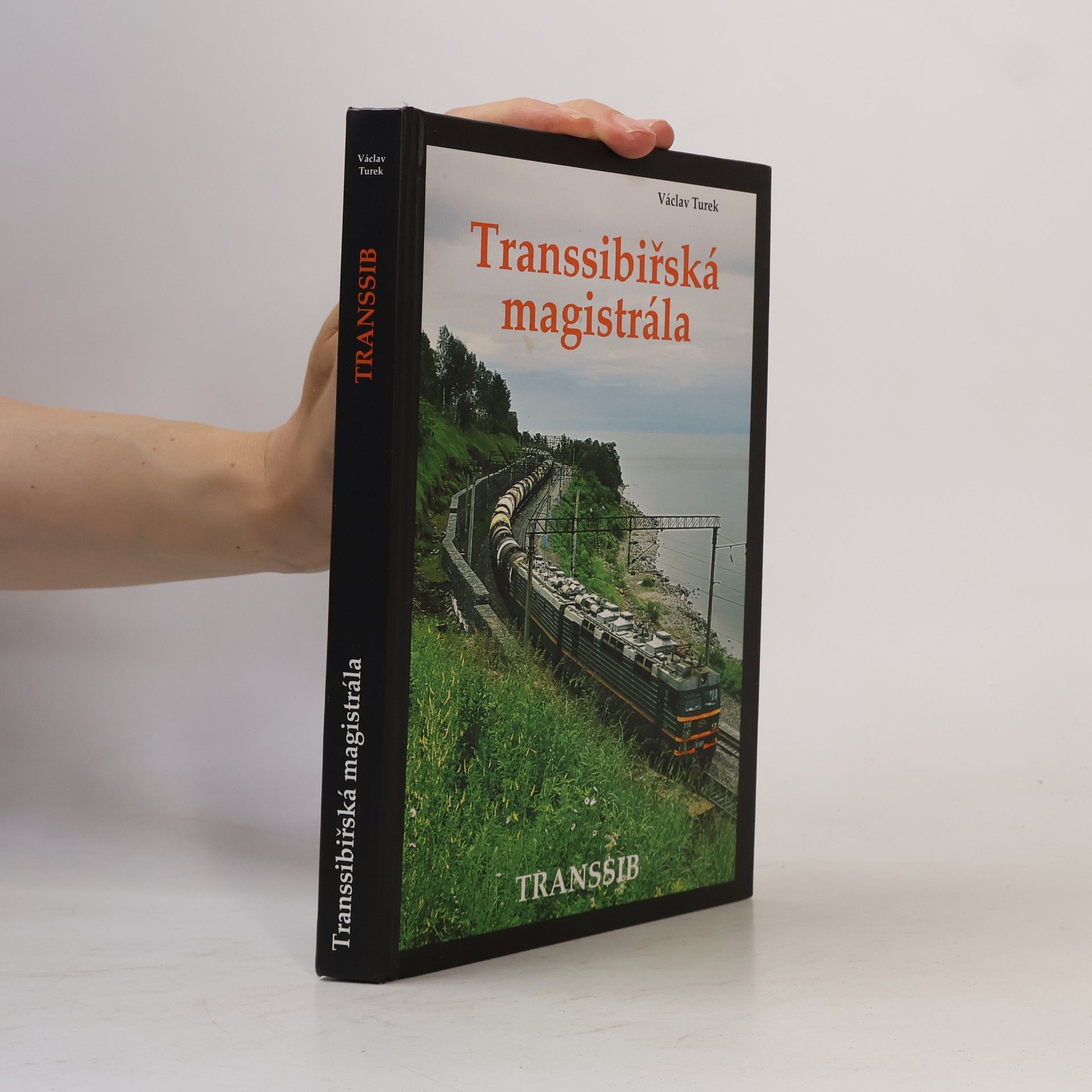 Václav Turek Transsibiřská magistrála