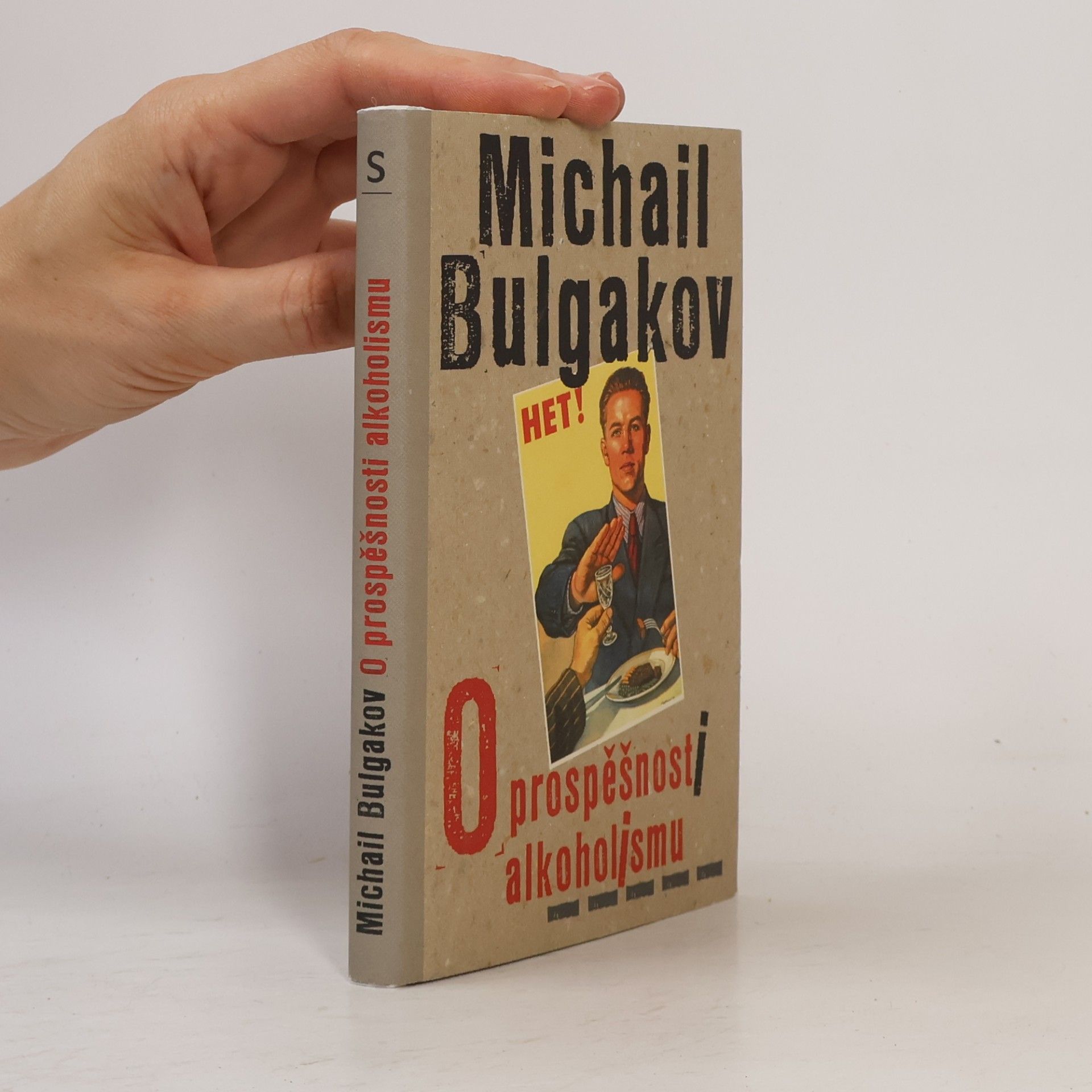Mikhail Afanasyevich Bulgakov O prospěšnosti alkoholismu