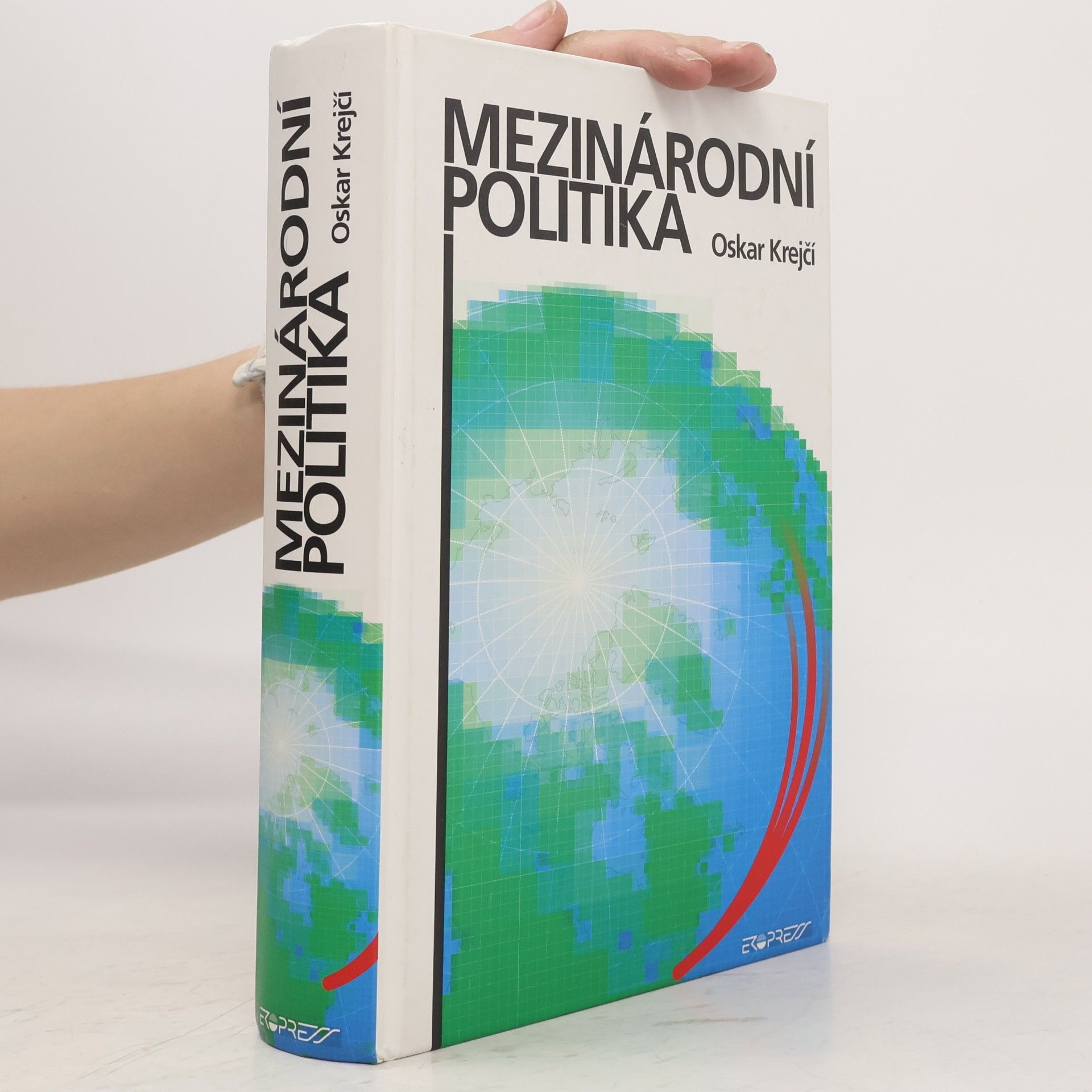 Oskar Krejčí Mezinárodní politika