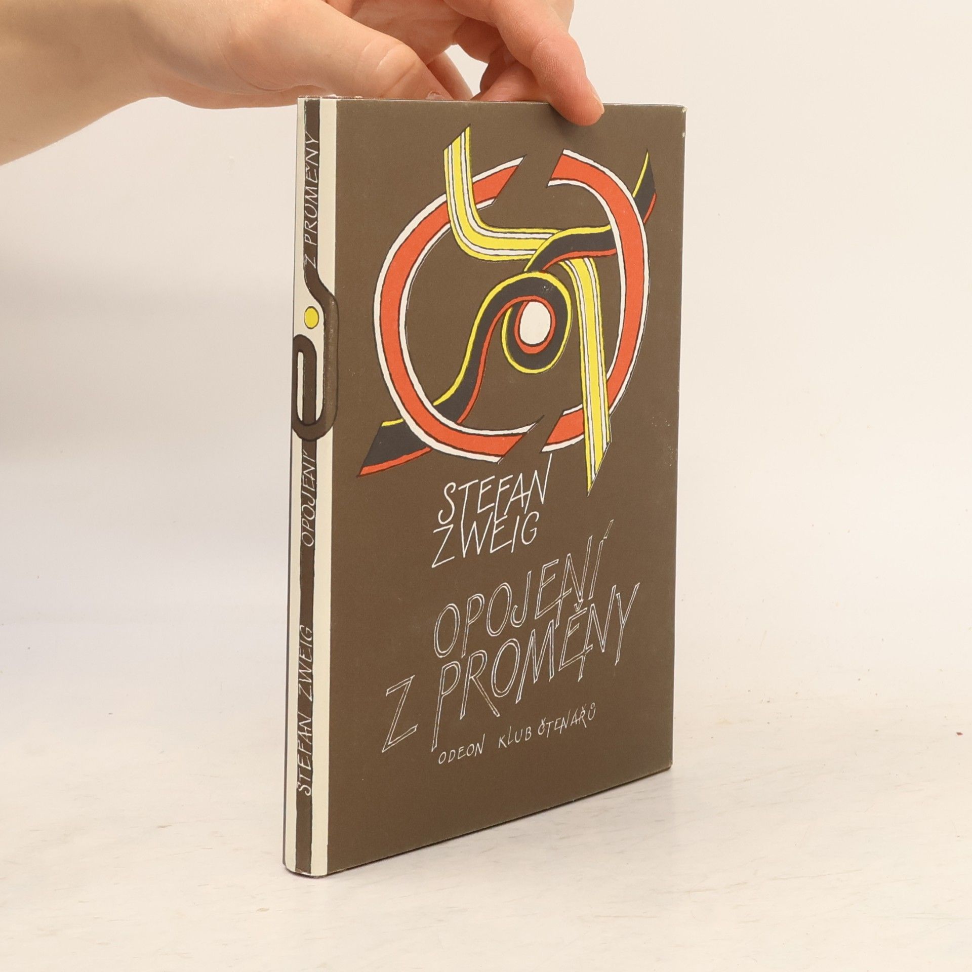 Stefan Zweig Opojení z proměny