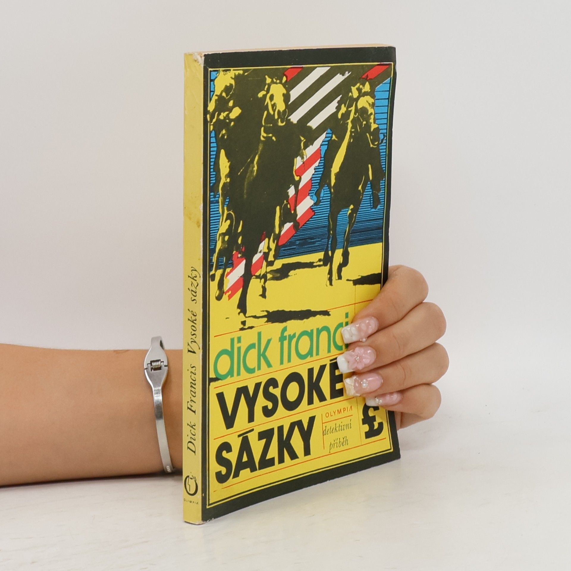 Dick Francis Vysoké sázky