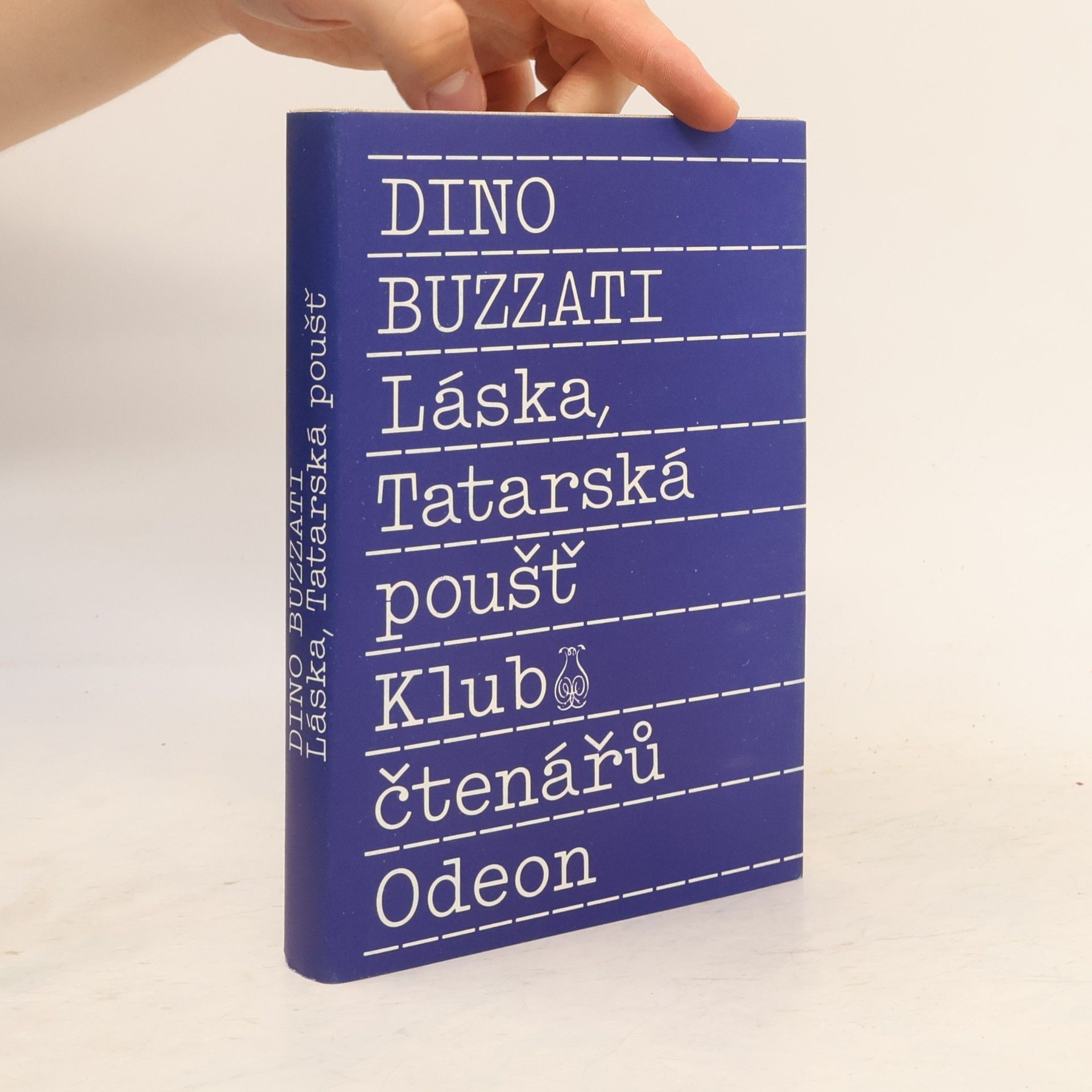Dino Buzzati Láska.Tatarská poušť