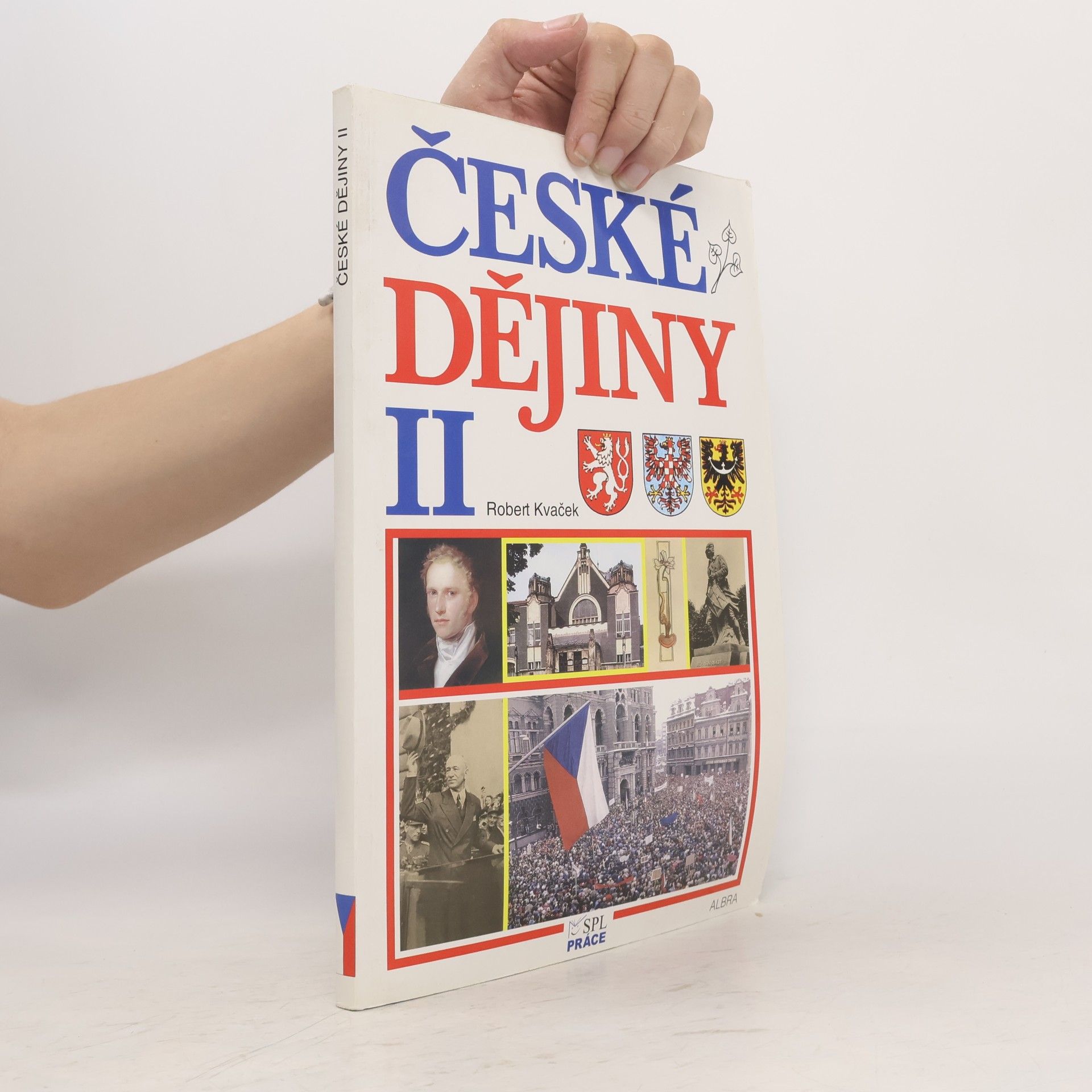 Robert Kvaček České dějiny II