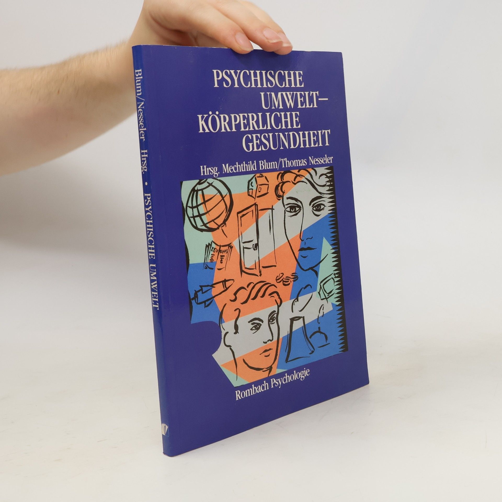 Mechthild Blum Psychische Umwelt - körperliche Gesundheit