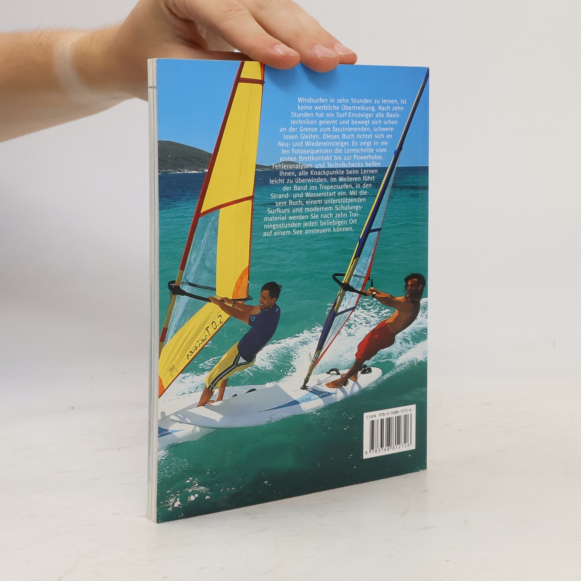 Gerd Kloos Windsurfen lernen in 10 Stunden