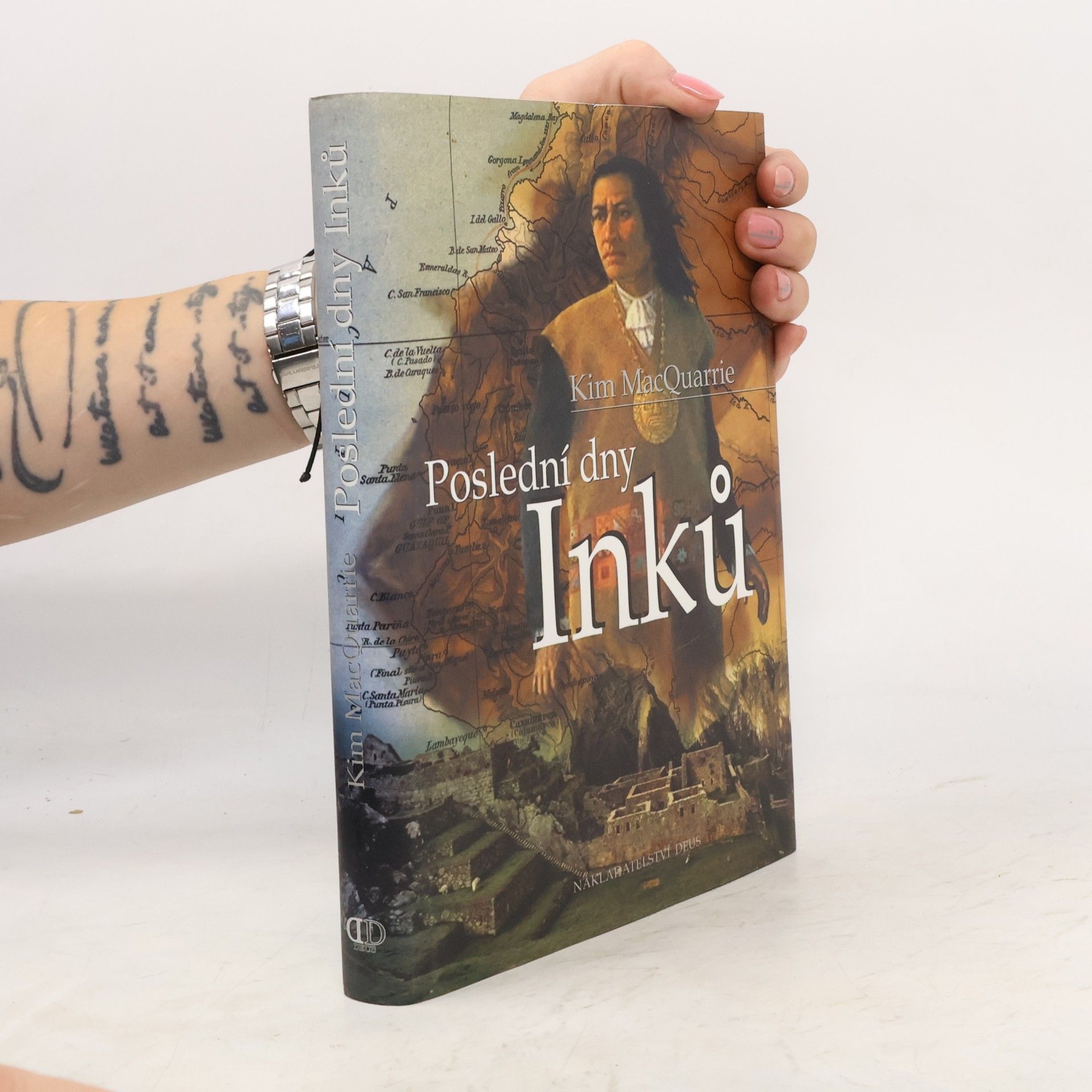 Kim MacQuarrie Poslední dny Inků