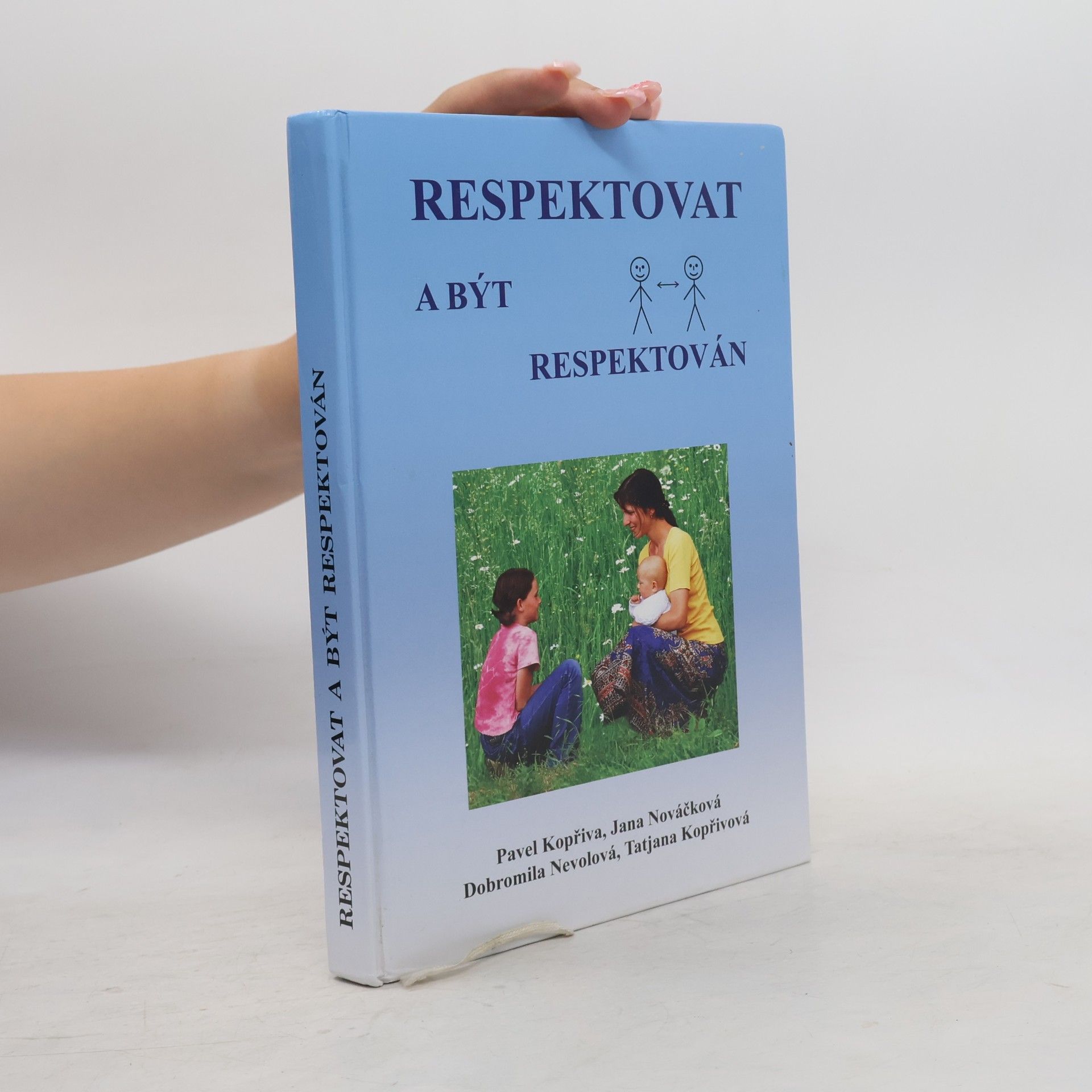 Pavel Kopřiva Respektovat a být respektován