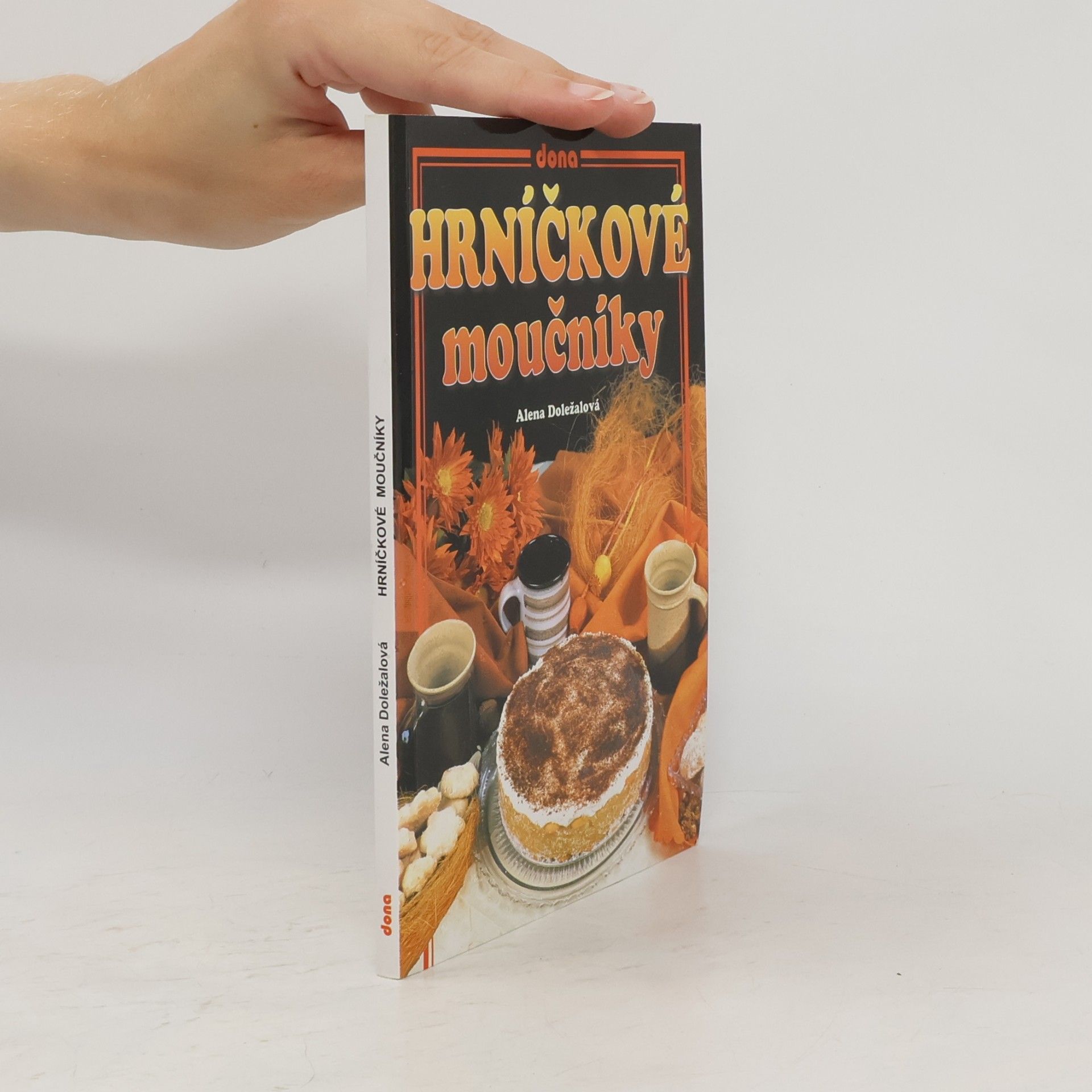 Alena Doležalová Hrníčkové moučníky