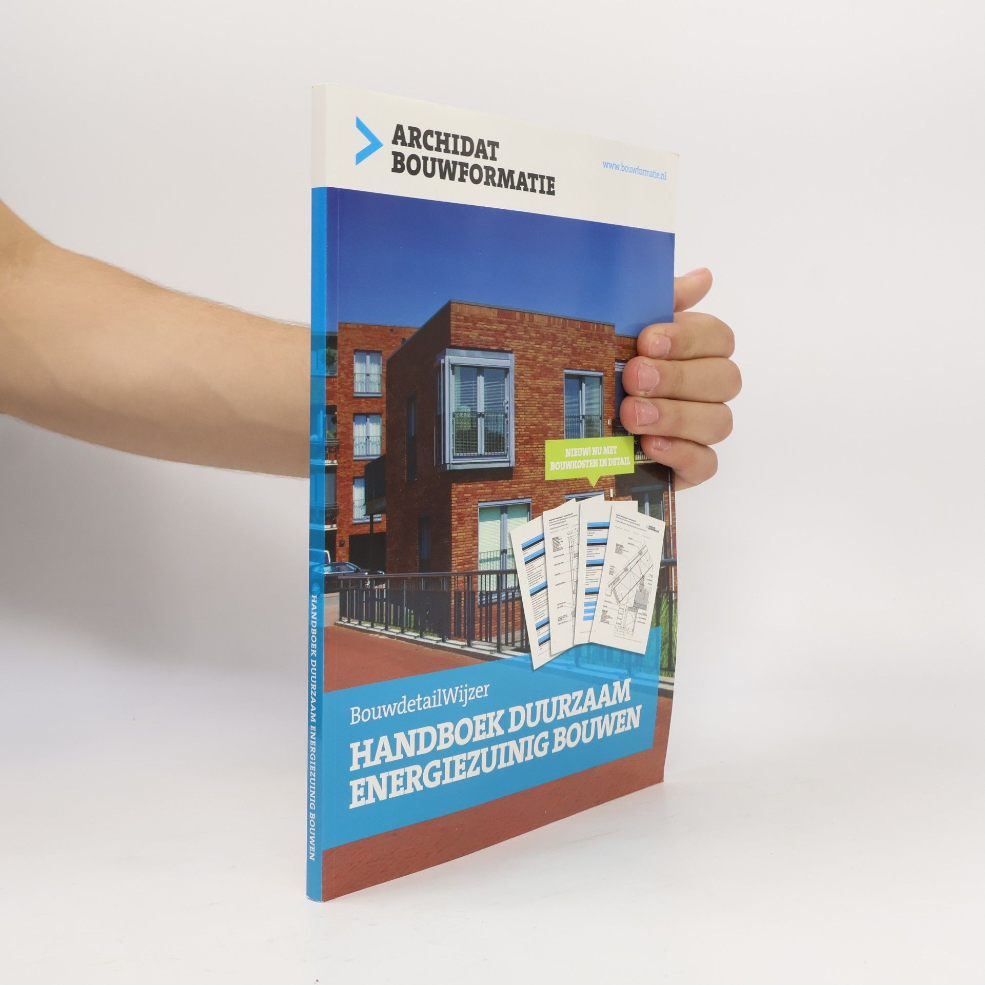 Autorenkollektiv BouwdetailWijzer. Handboek duurzaam energiezuinig bouwen