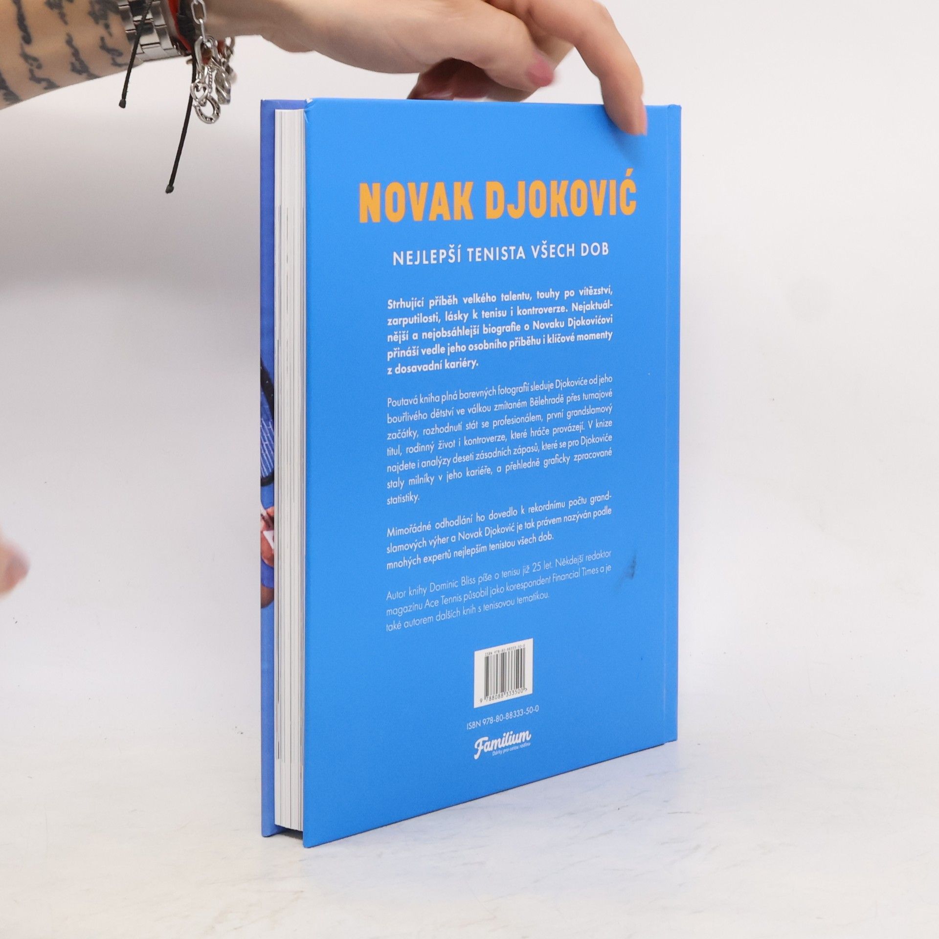 Dominic Bliss Novak Djoković. Nejlepší tenista všech dob