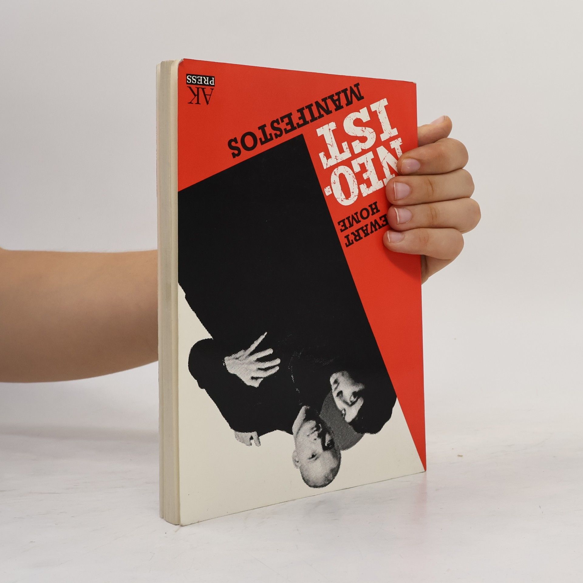 Stewart Home The Neoist Manifestos/The Art Strike Papers