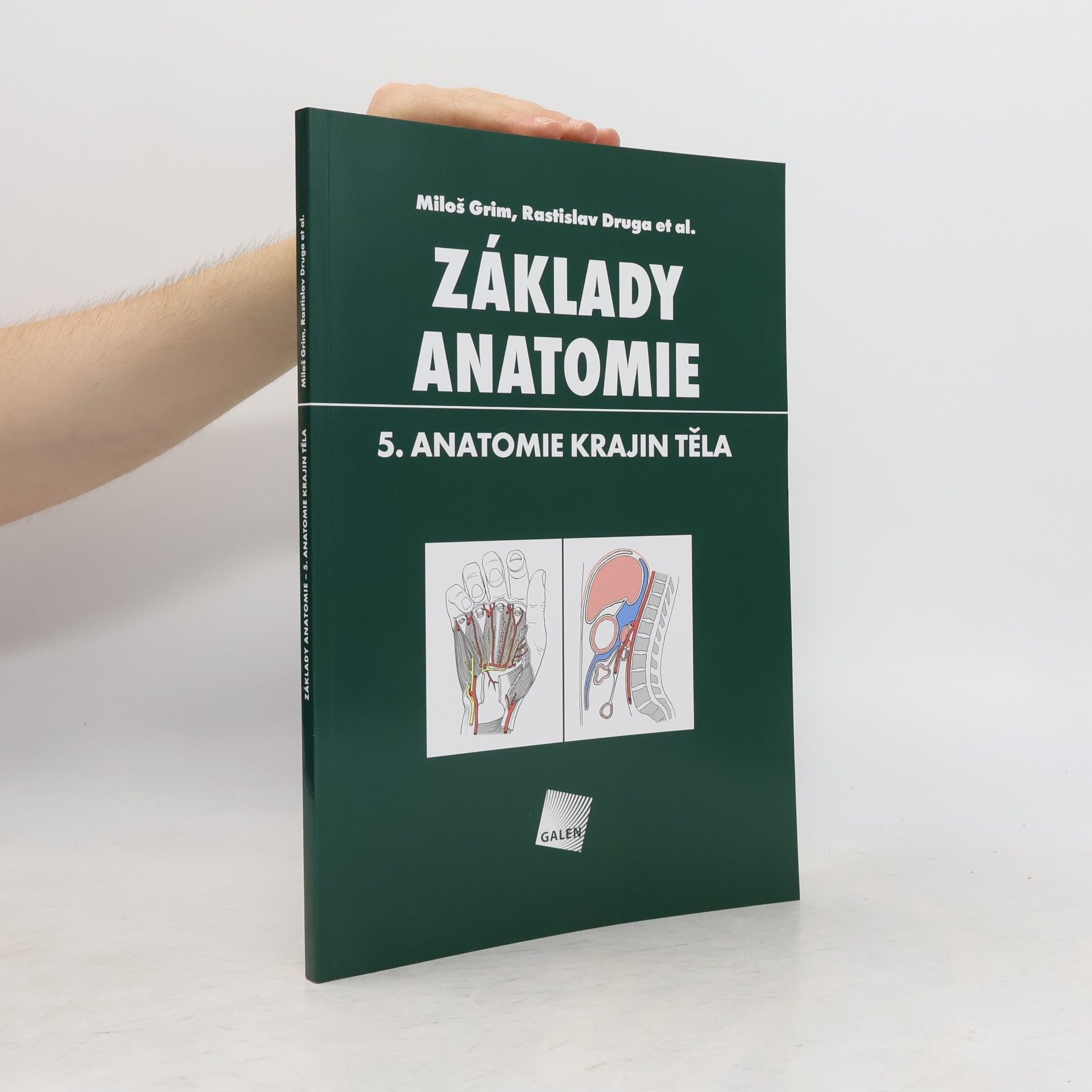 Miloš Grim Základy anatomie. 5., Anatomie krajin těla
