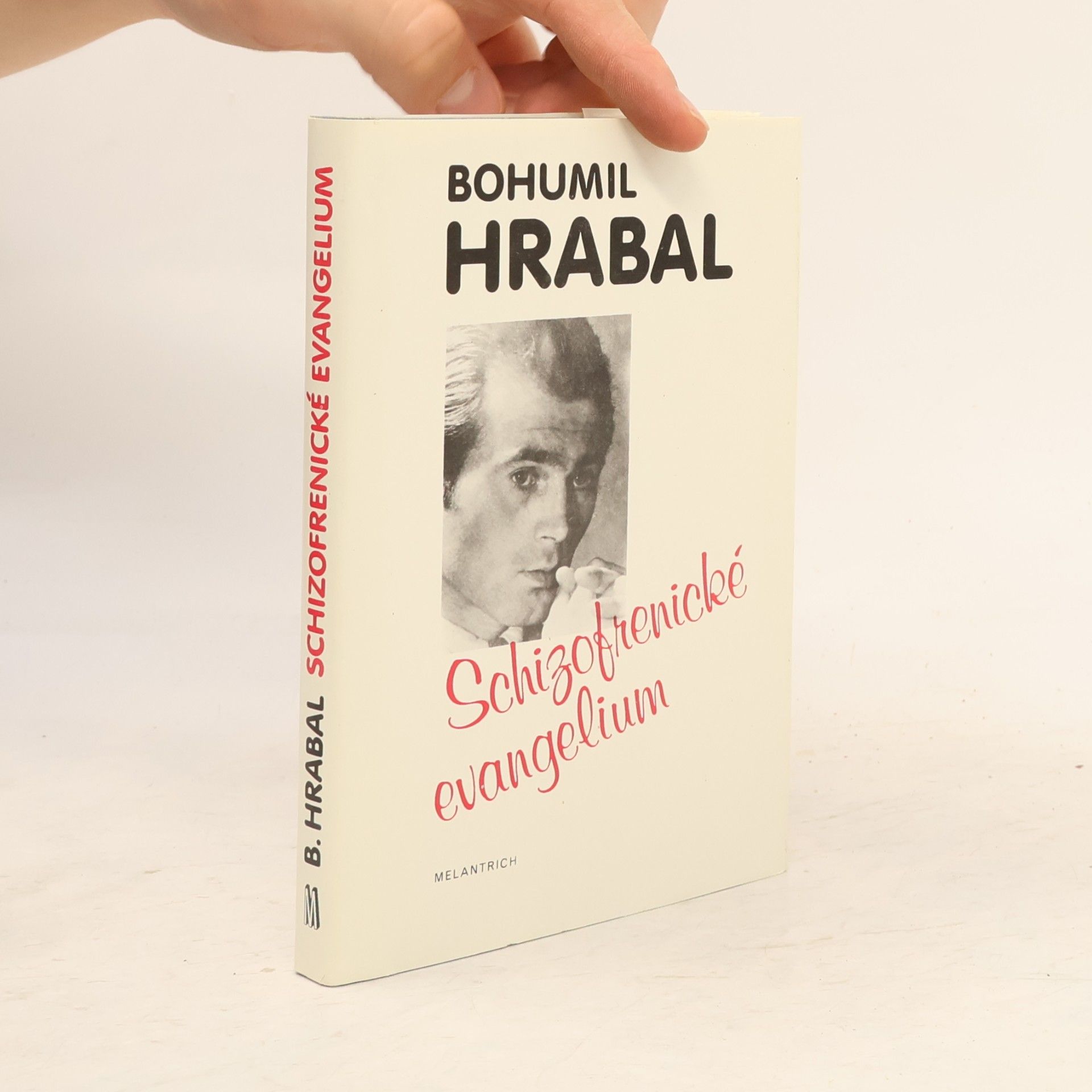 Bohumil Hrabal Schizofrenické evangelium