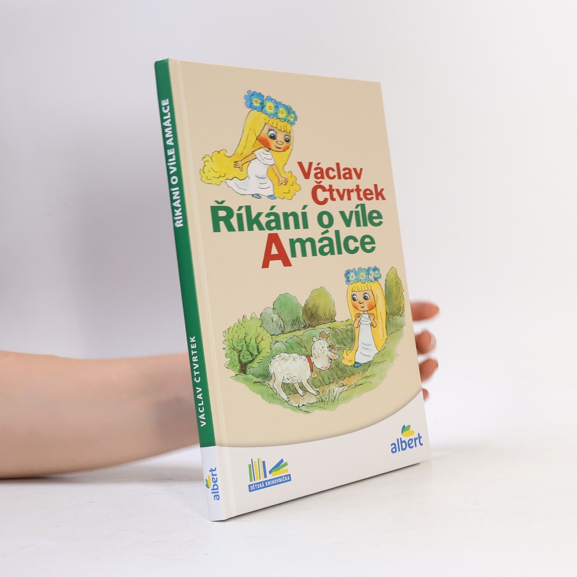 Václav Čtvrtek Říkání o víle Amálce