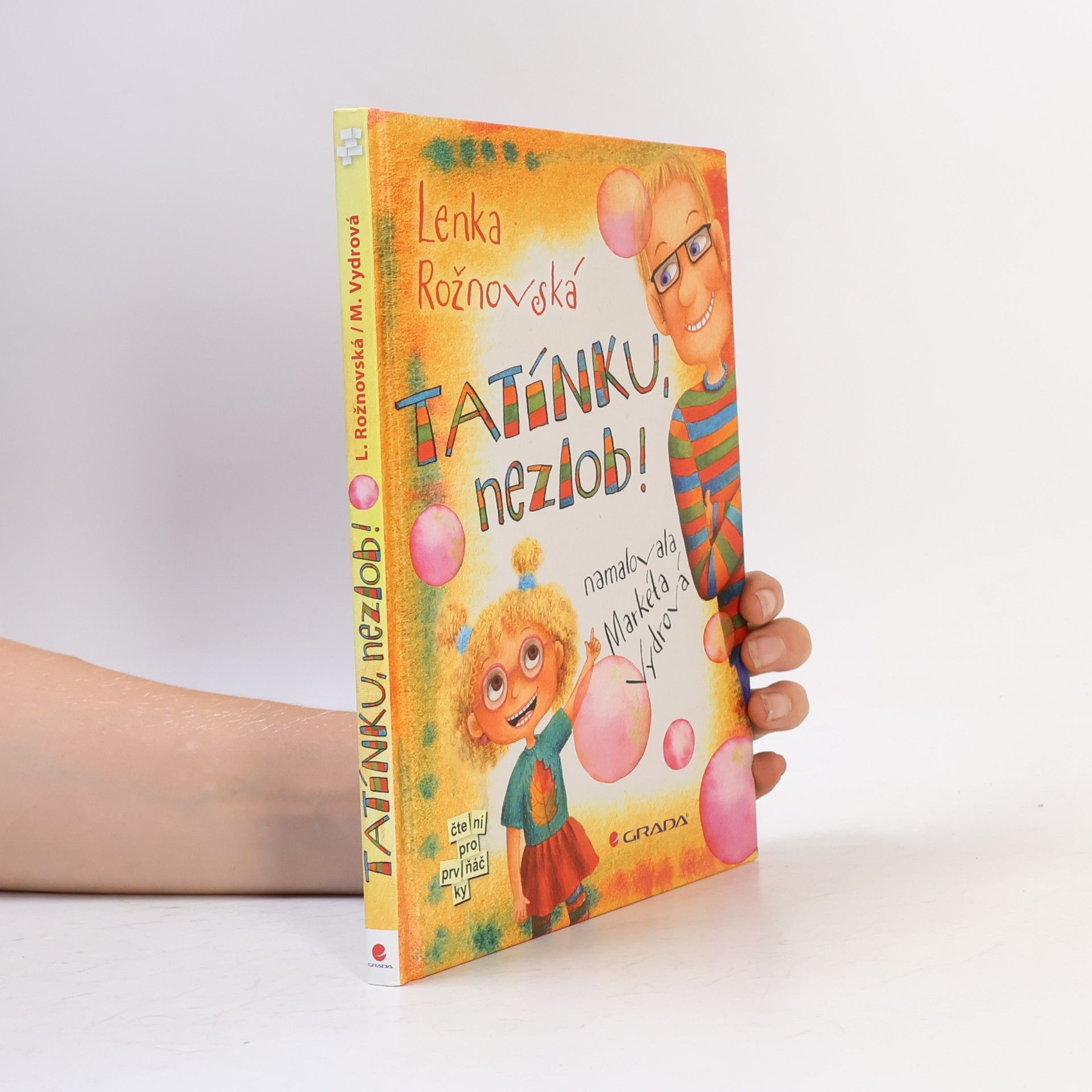 Tatínku, nezlob!