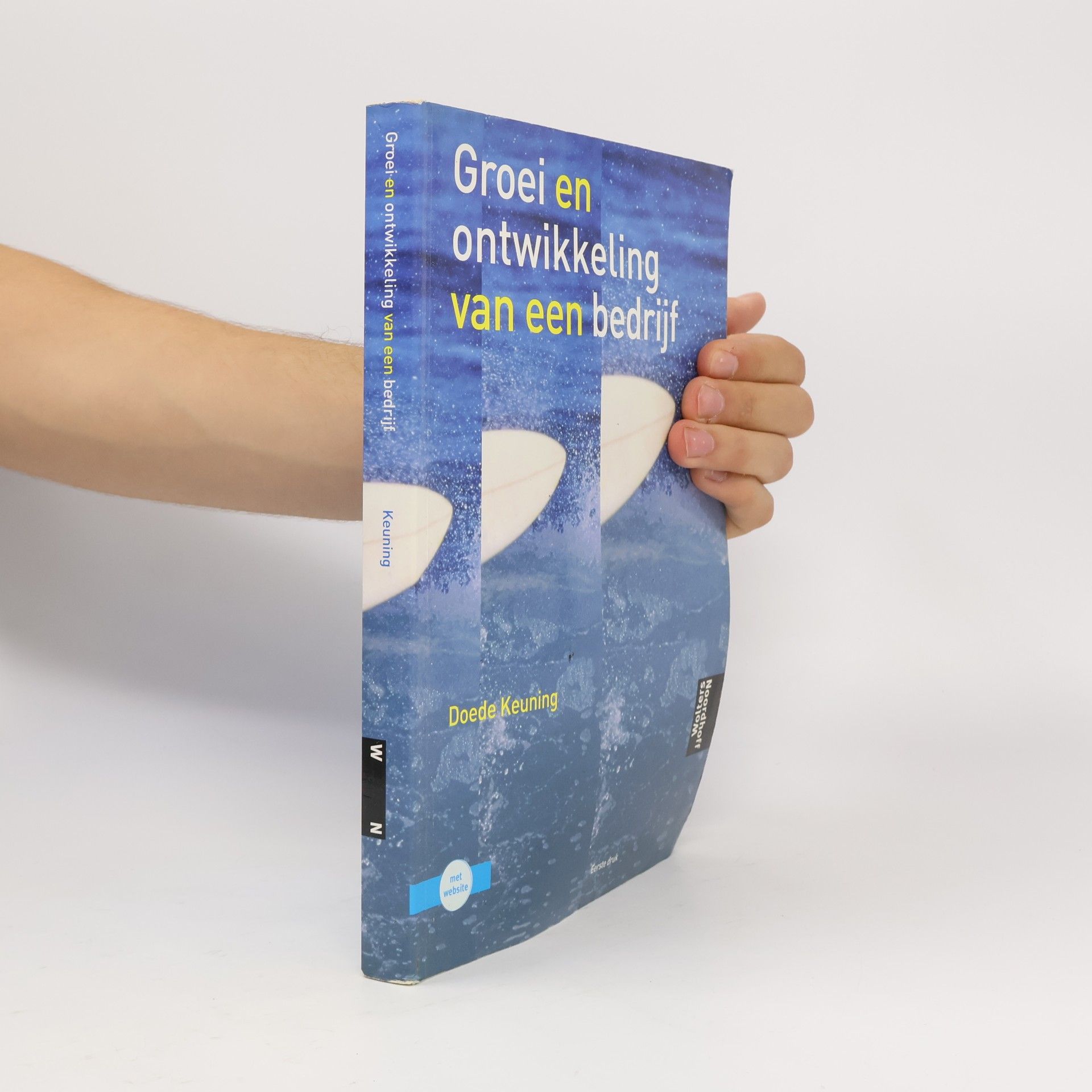 Doede Keuning Groei en ontwikkeling van een bedrijf