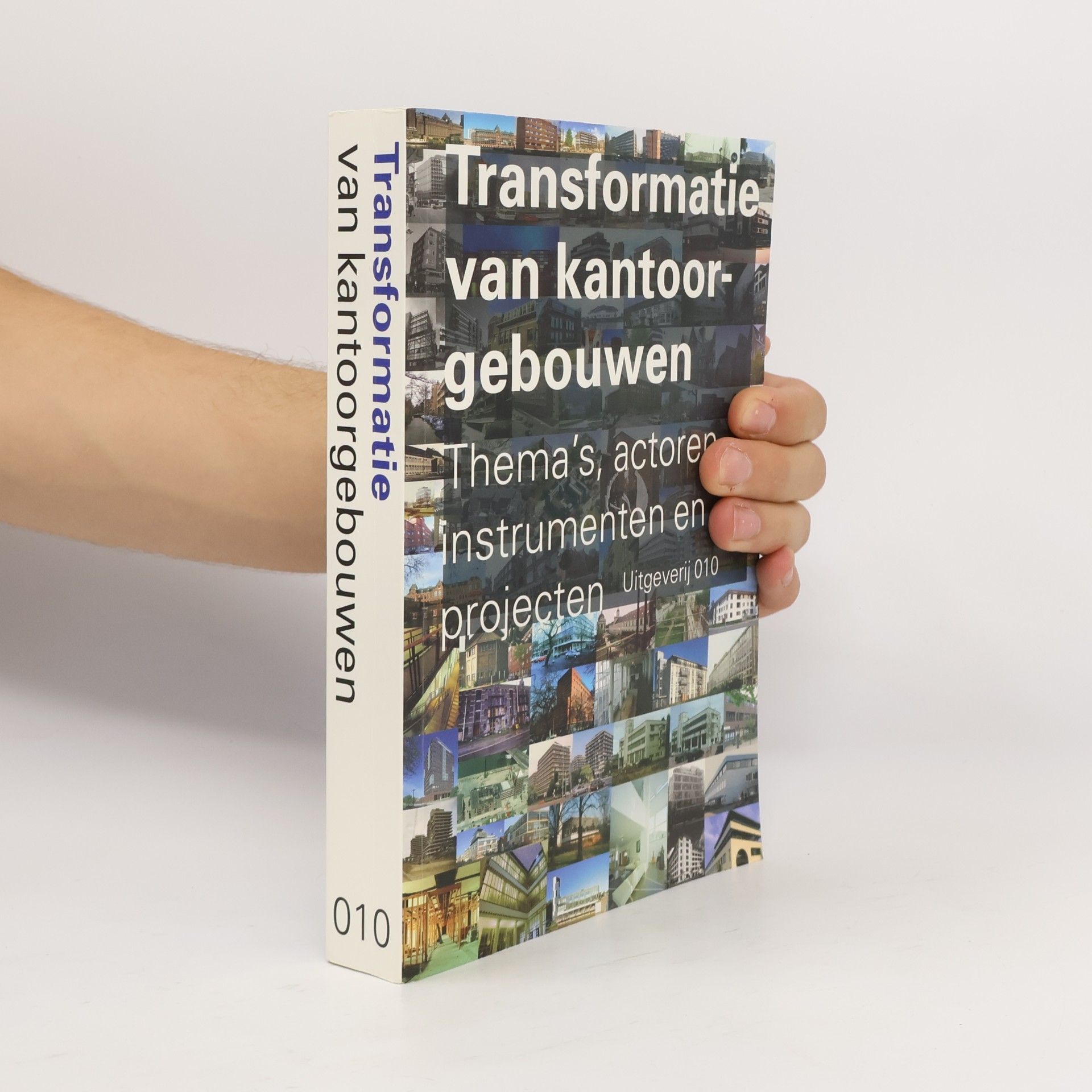 D. J. M. van der Voordt Transformatie van kantoorgebouwen
