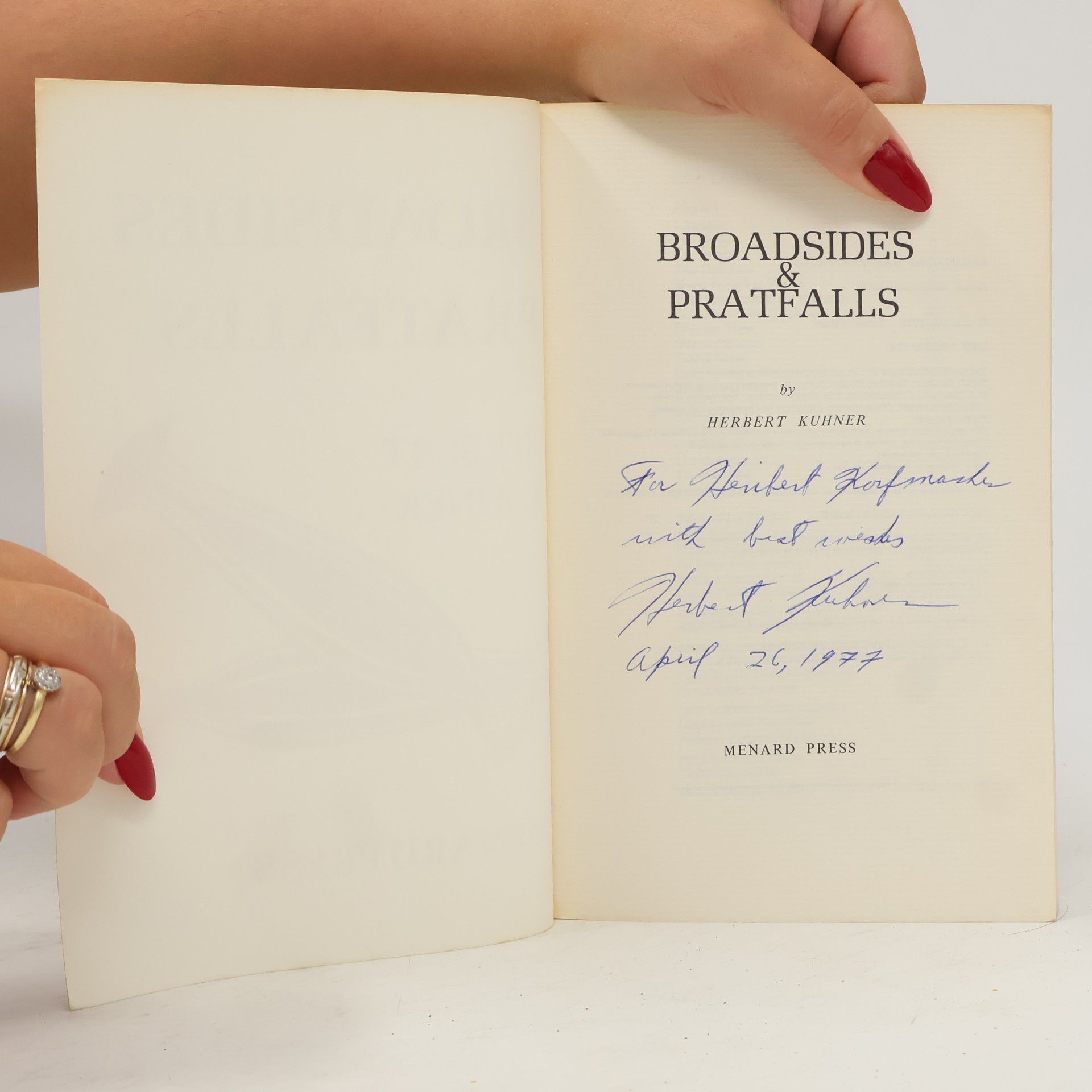 Herbert Kuhner Broadsides and Pratfalls